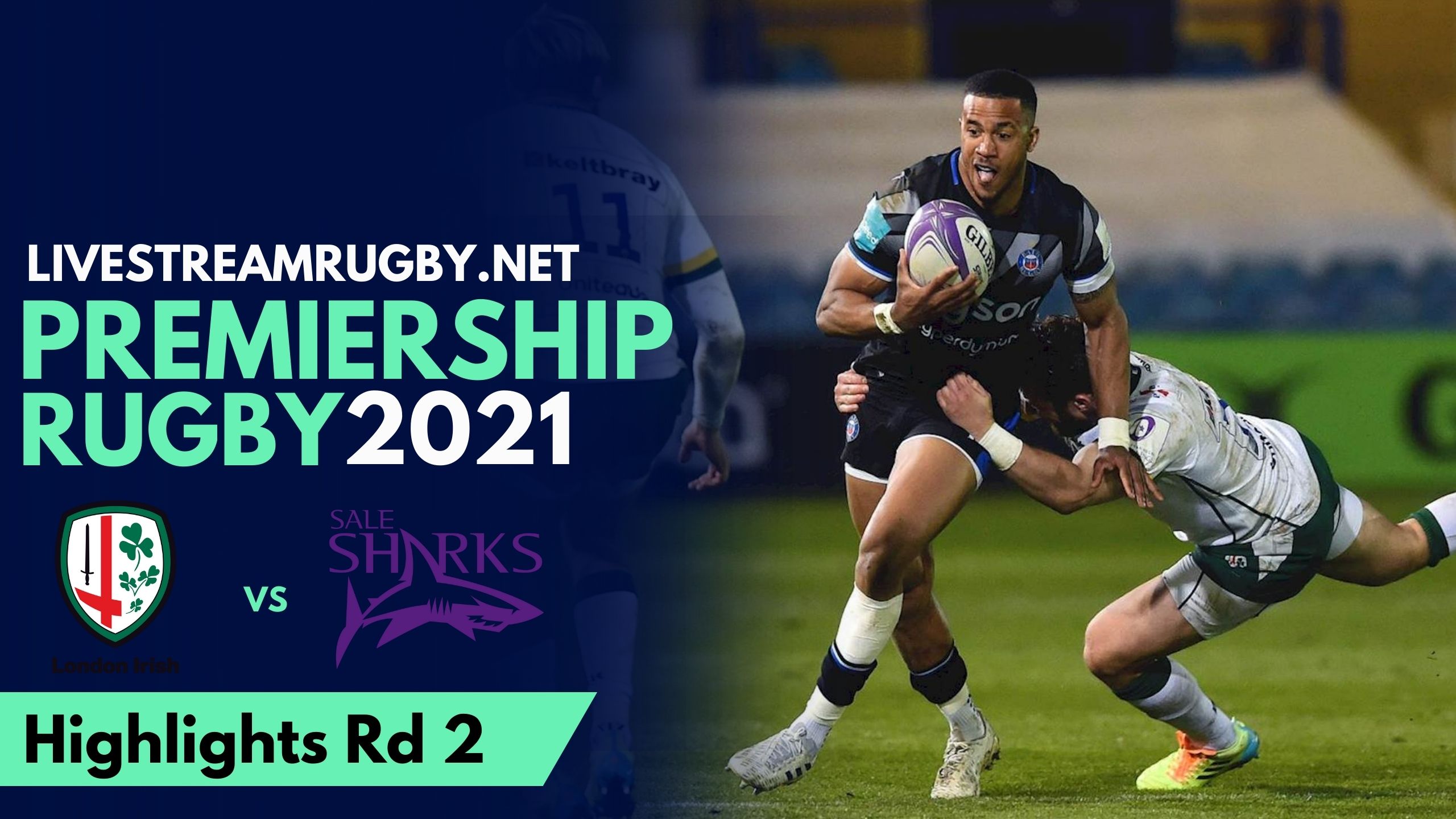 London Irish Vs Sale Sharks Highlights 2021