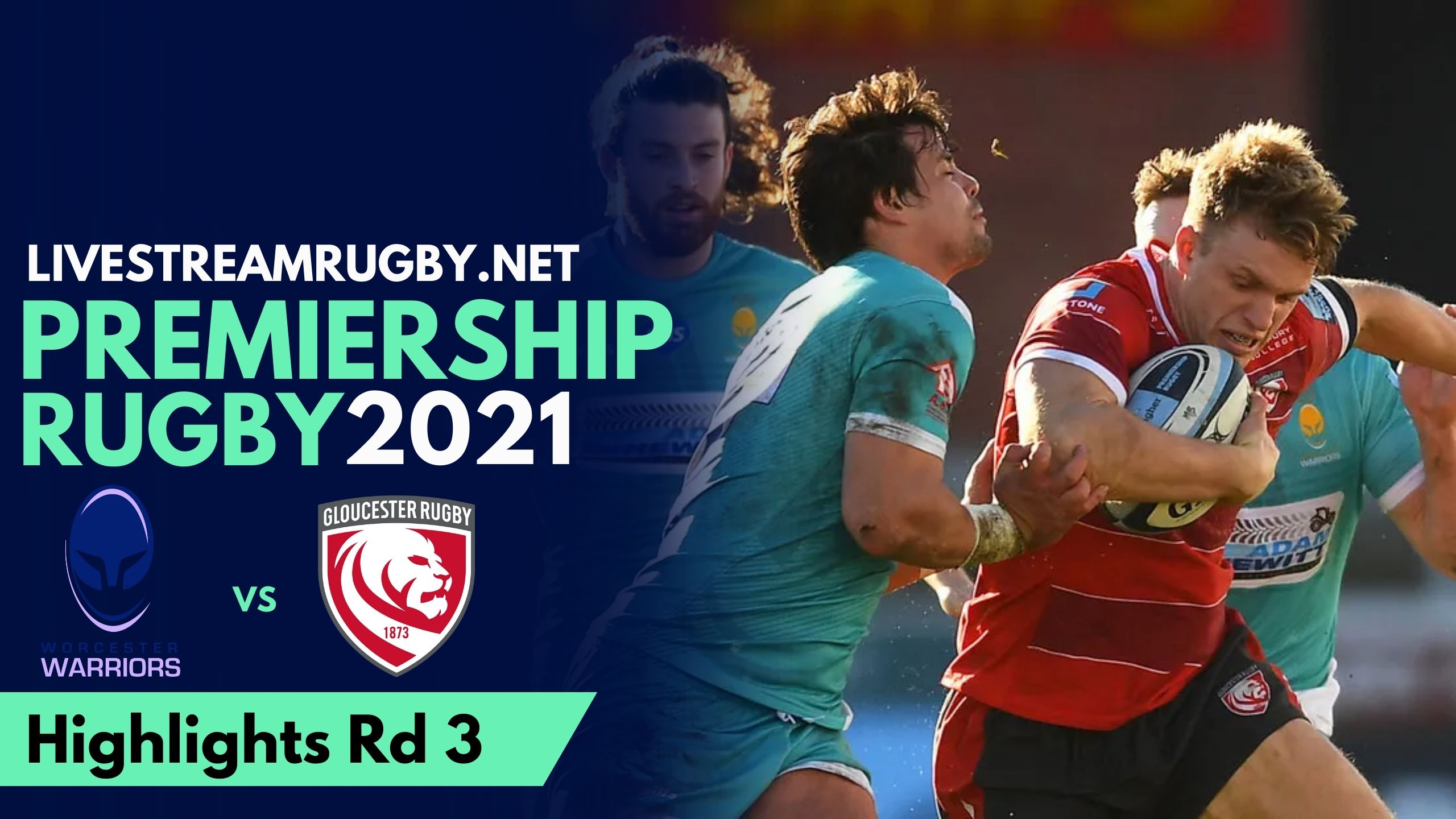 Worcester Vs Gloucester Highlights 2021 Rd 3