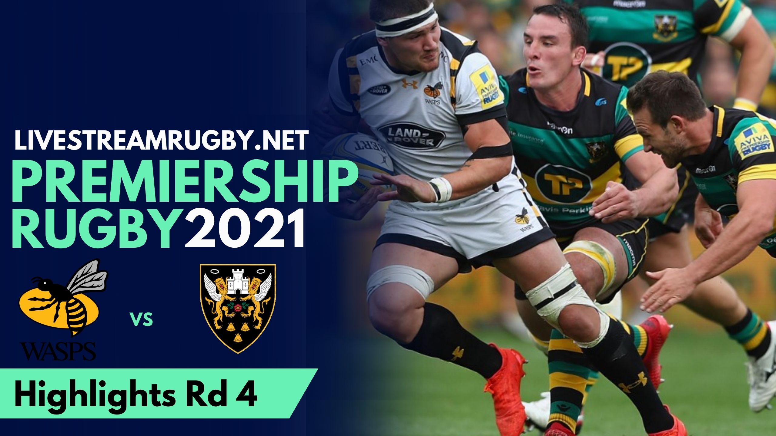 Wasps Vs Northampton Highlights 2021