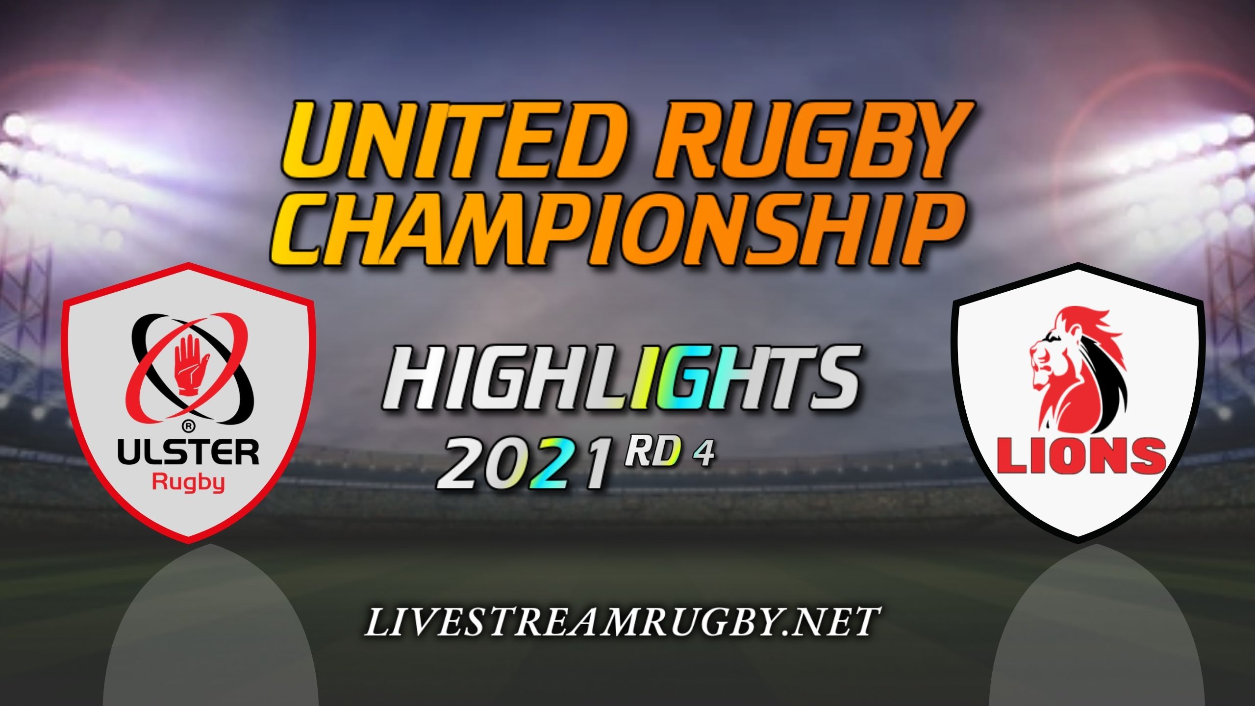 Ulster Vs Lions Highlights 2021 Rd 4