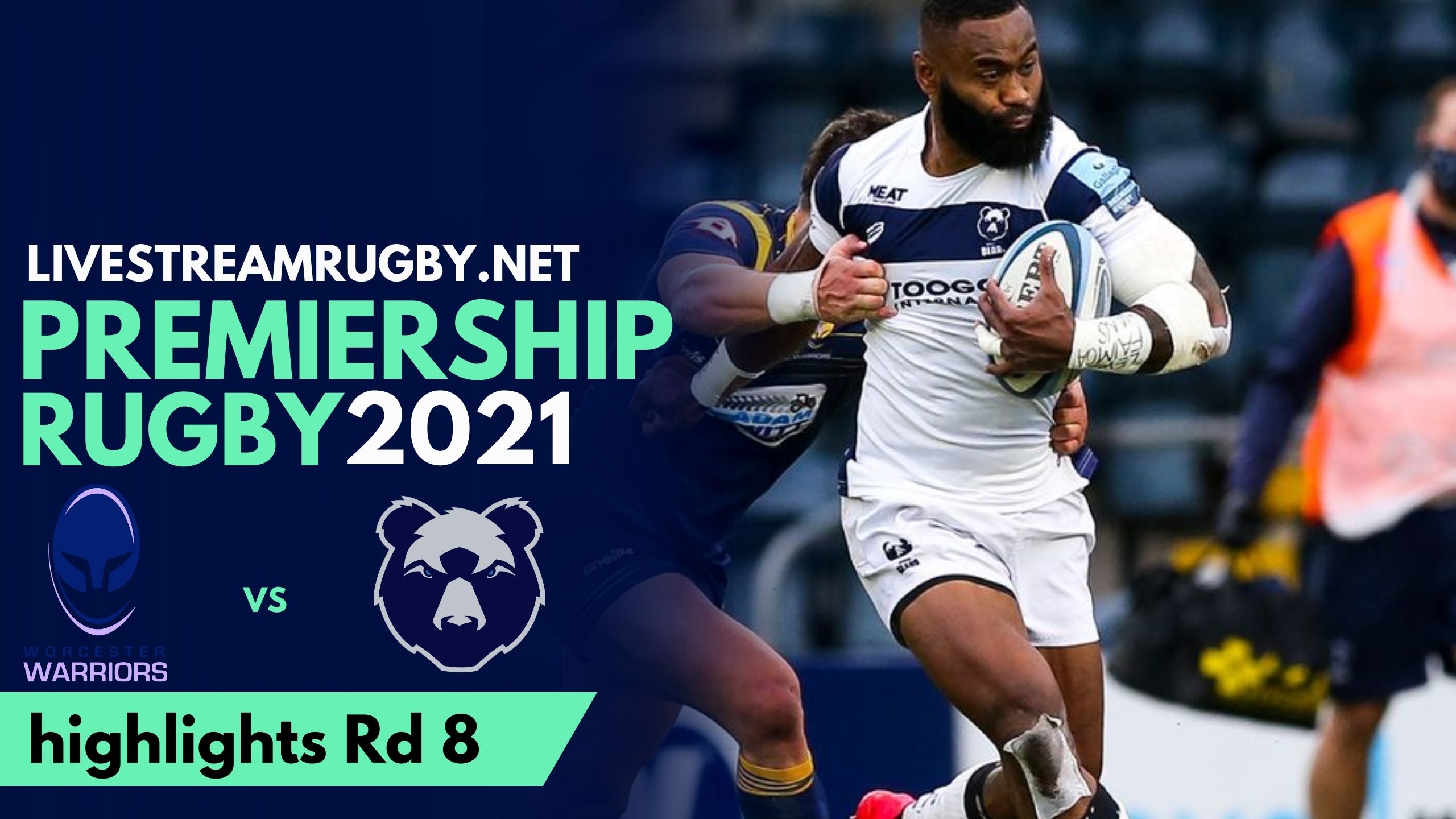 Bristol Vs Worcester Highlights 2021 Rd 8