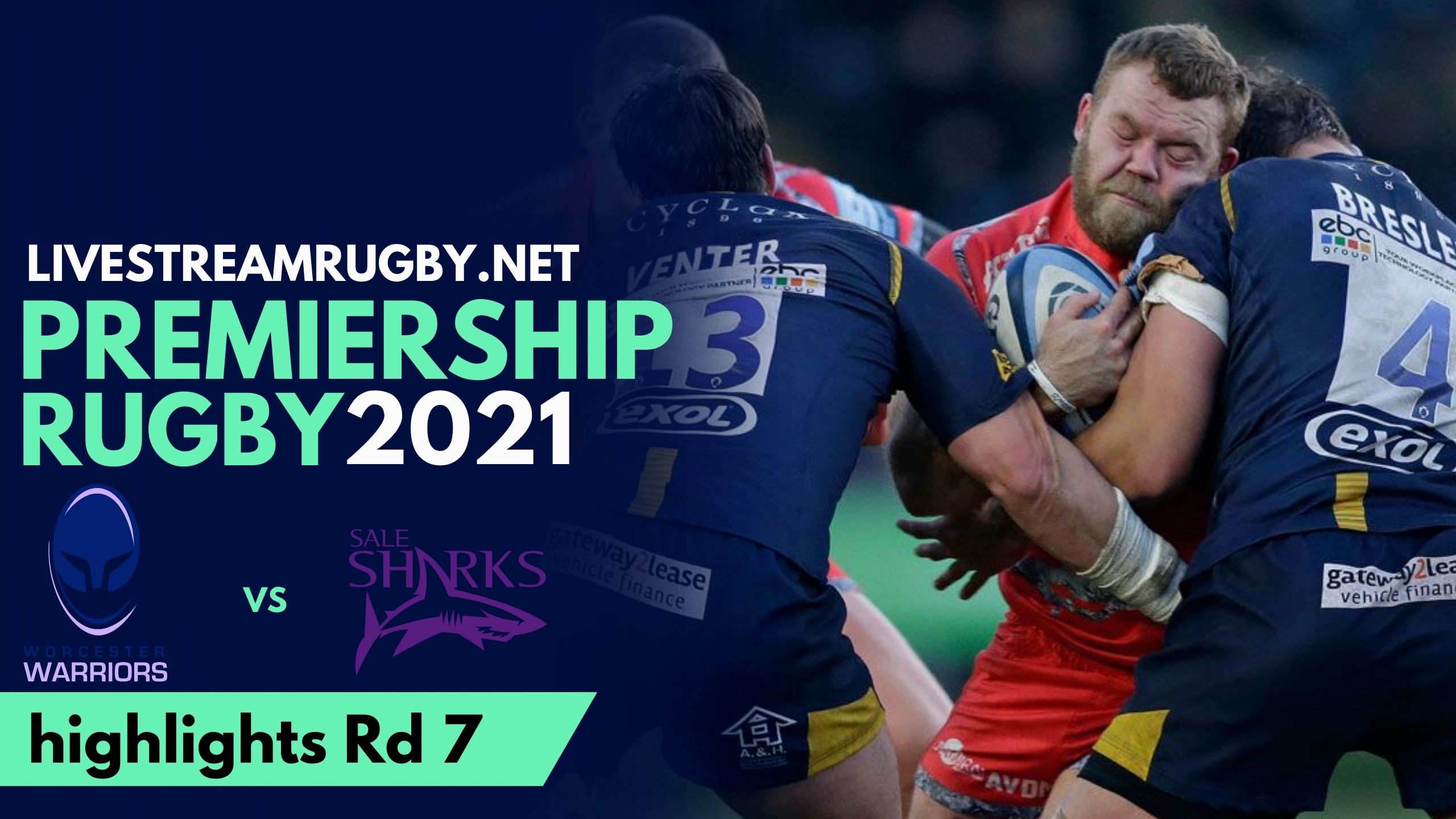 Worcester Vs Sale Sharks Highlights 2021 Rd 7