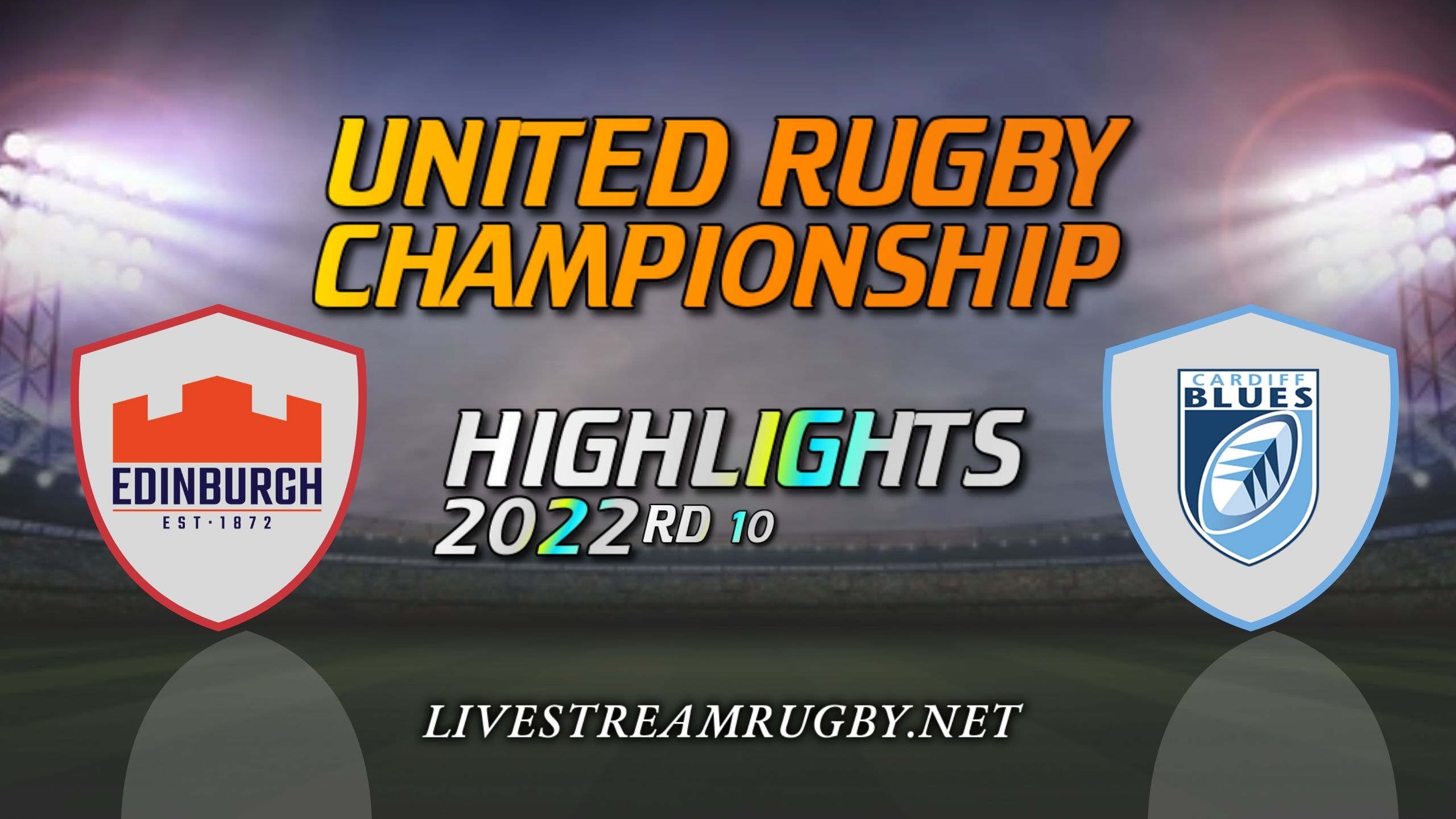 Edinburgh Vs Cardiff Blues Highlights 2022 Rd 10