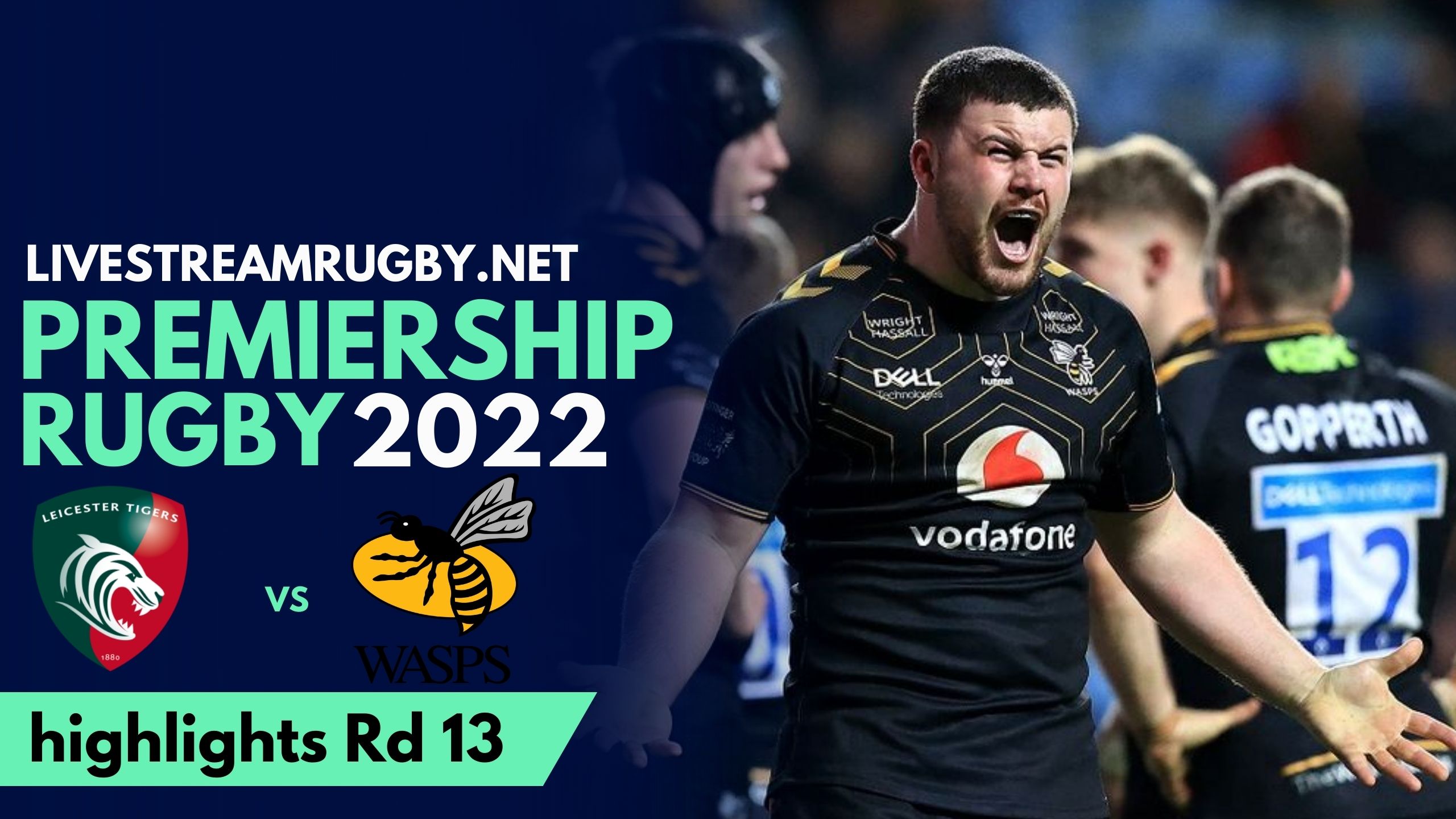 Wasps Vs Leicester Highlights 2022 Rd 13