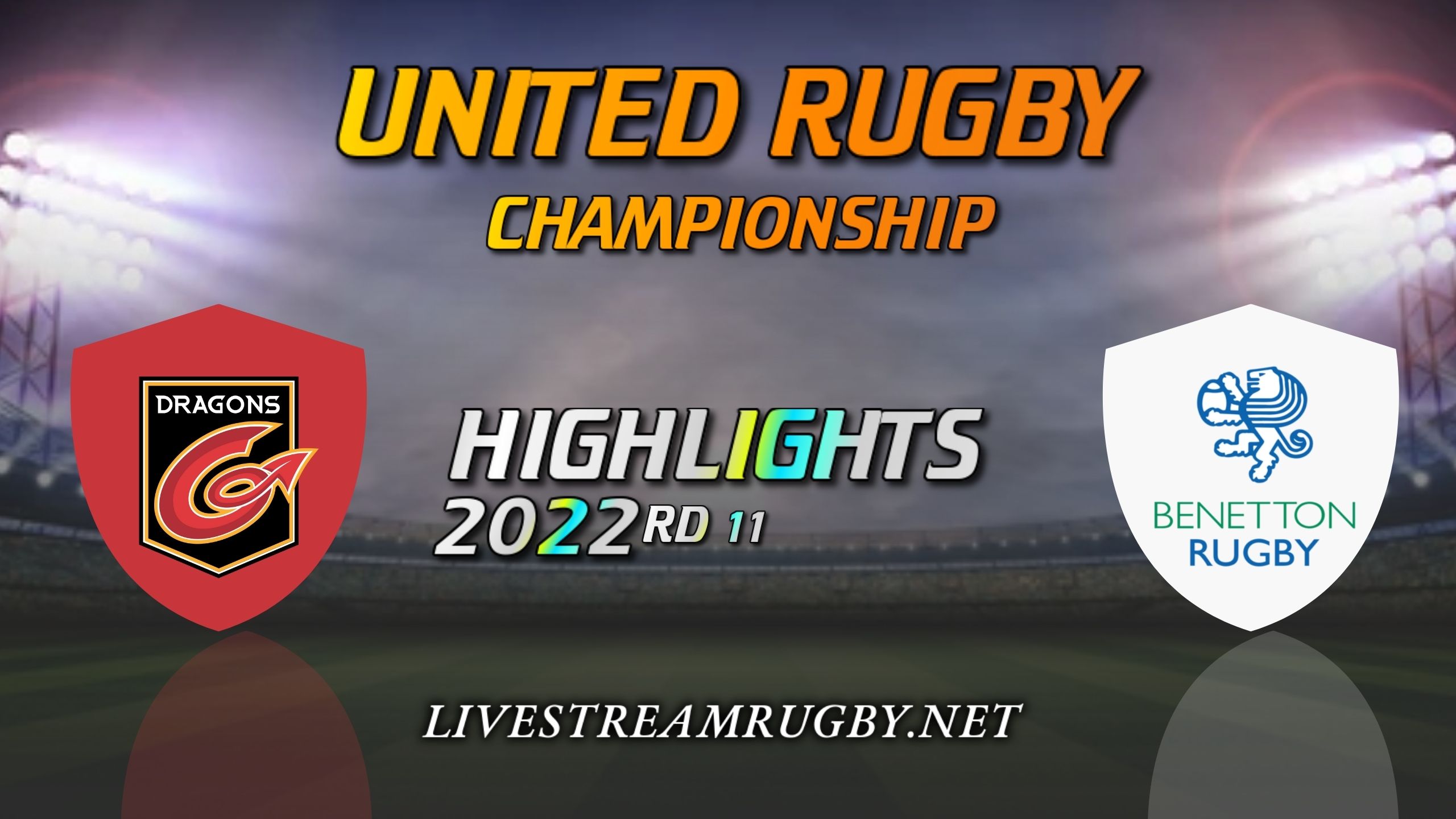 Dragons Vs Benetton Highlights 2022 Rd 11 United Rugby