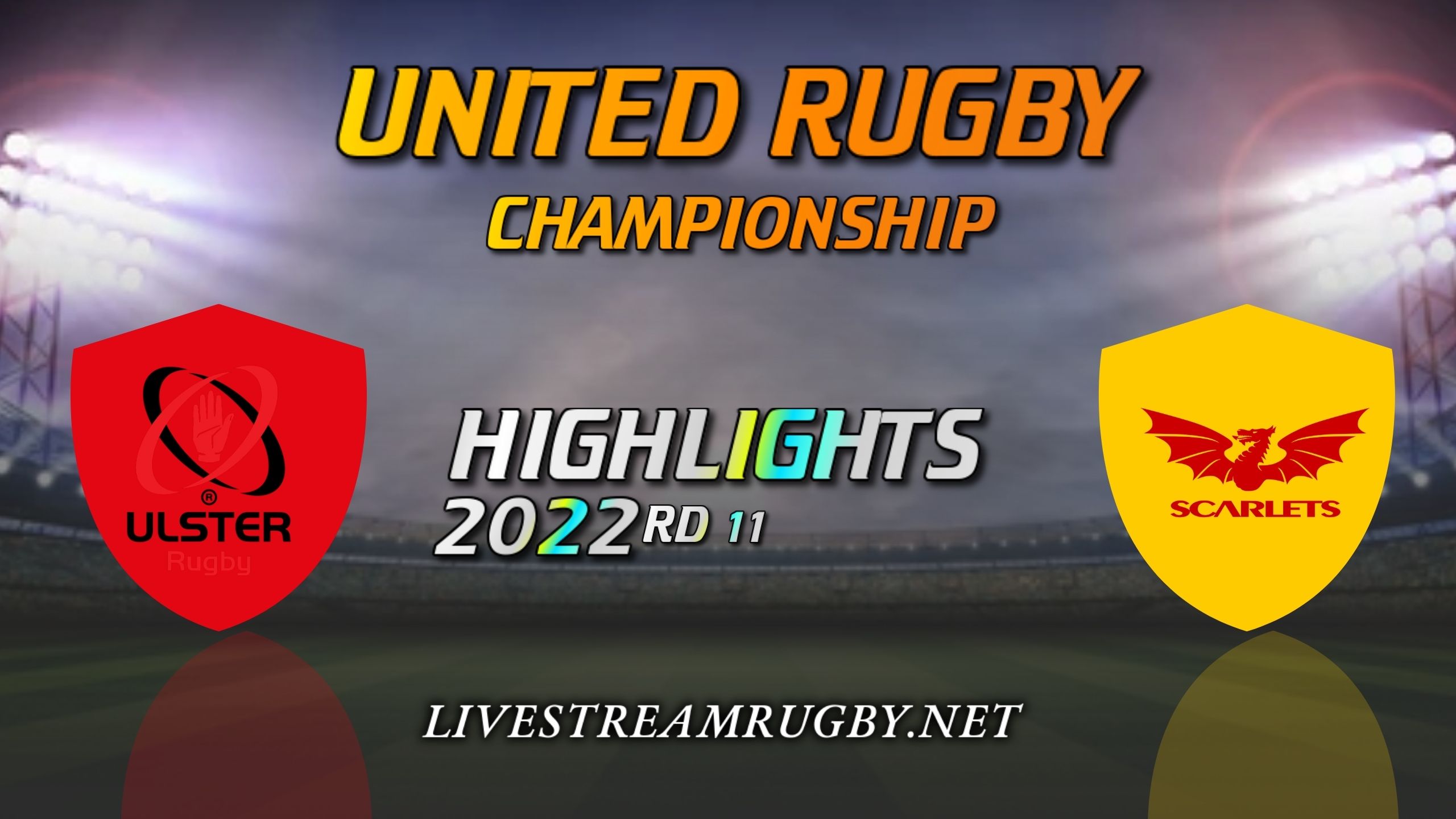 Ulster Vs Scarlets Highlights 2022 Rd 11 United Rugby