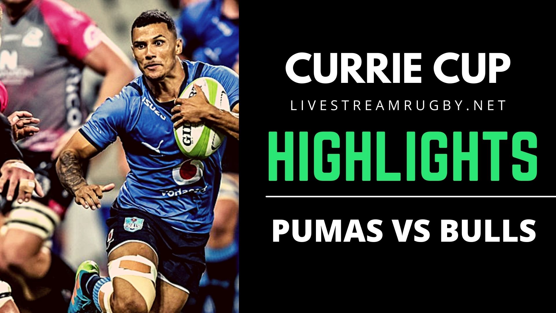 Pumas Vs Blue Bulls Highlights 2022 Currie Cup