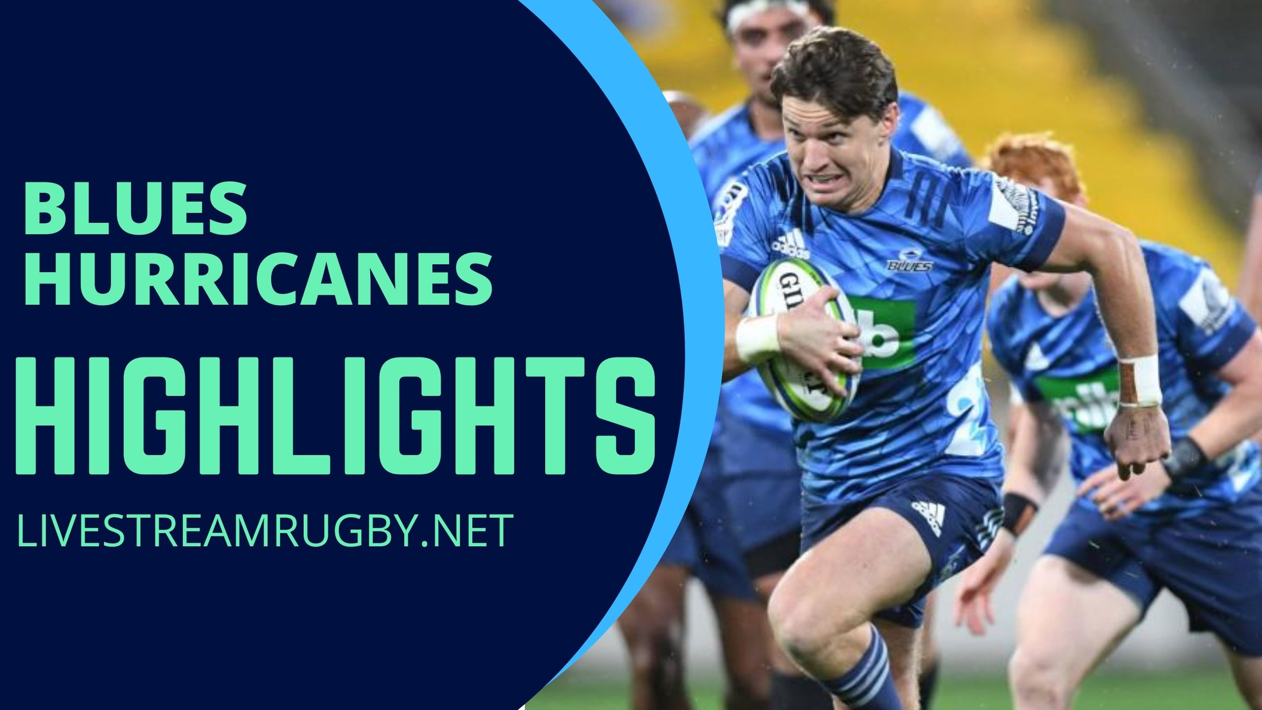 Blues Vs Hurricanes Rd 2 Highlights 2022 Super Rugby