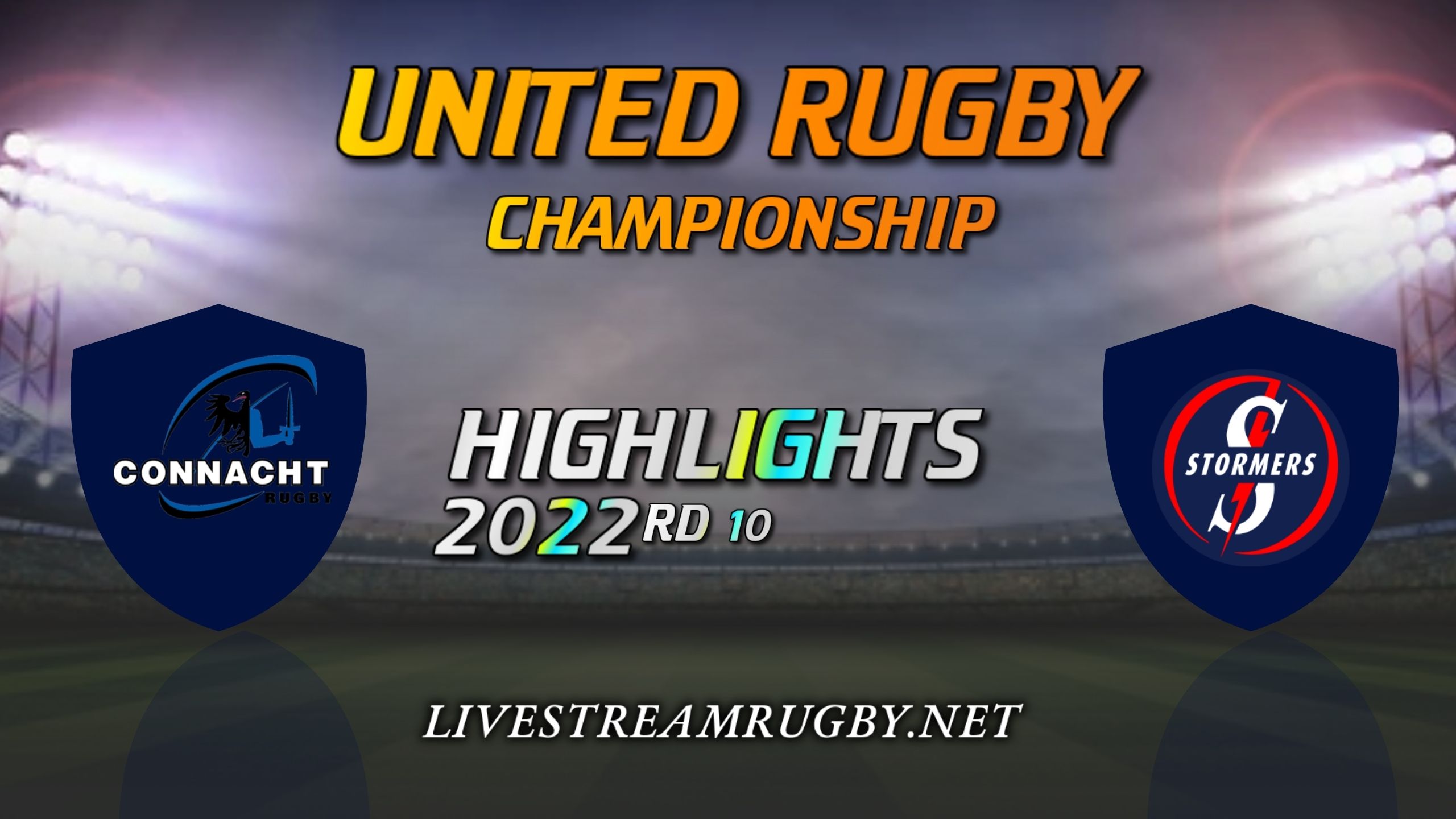 Connacht Vs Stormers Highlights 2022 Rd 10 United Rugby