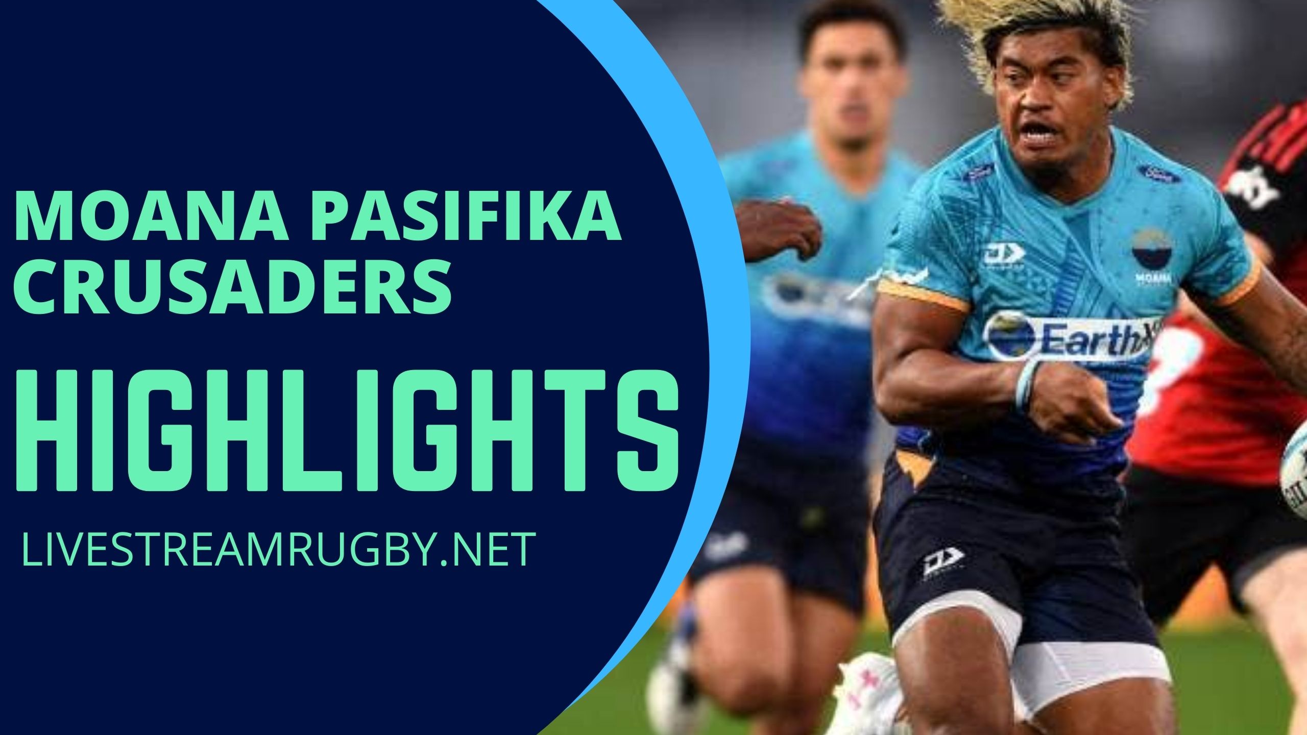 Moana Pasifika Vs Crusaders Rd 3 Highlights 2022 Super Rugby