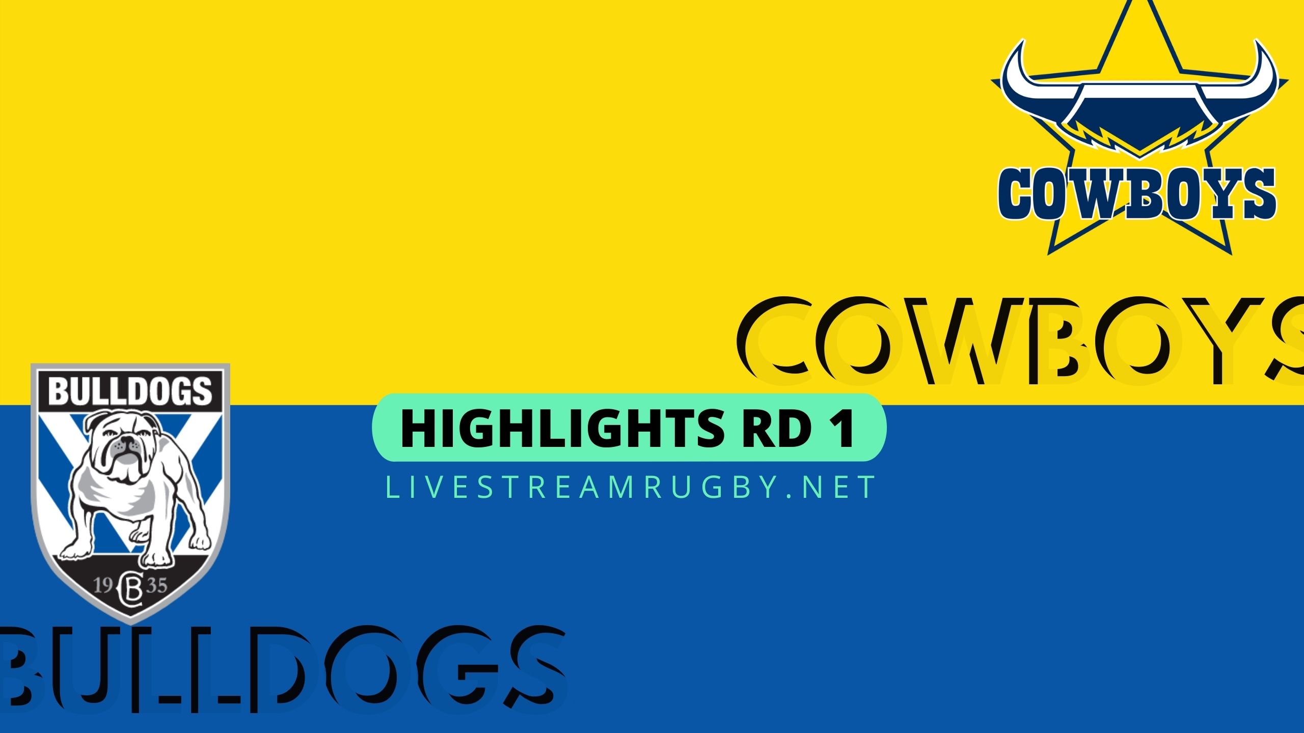 Cowboys Vs Bulldogs Highlights 2022 NRL Rugby