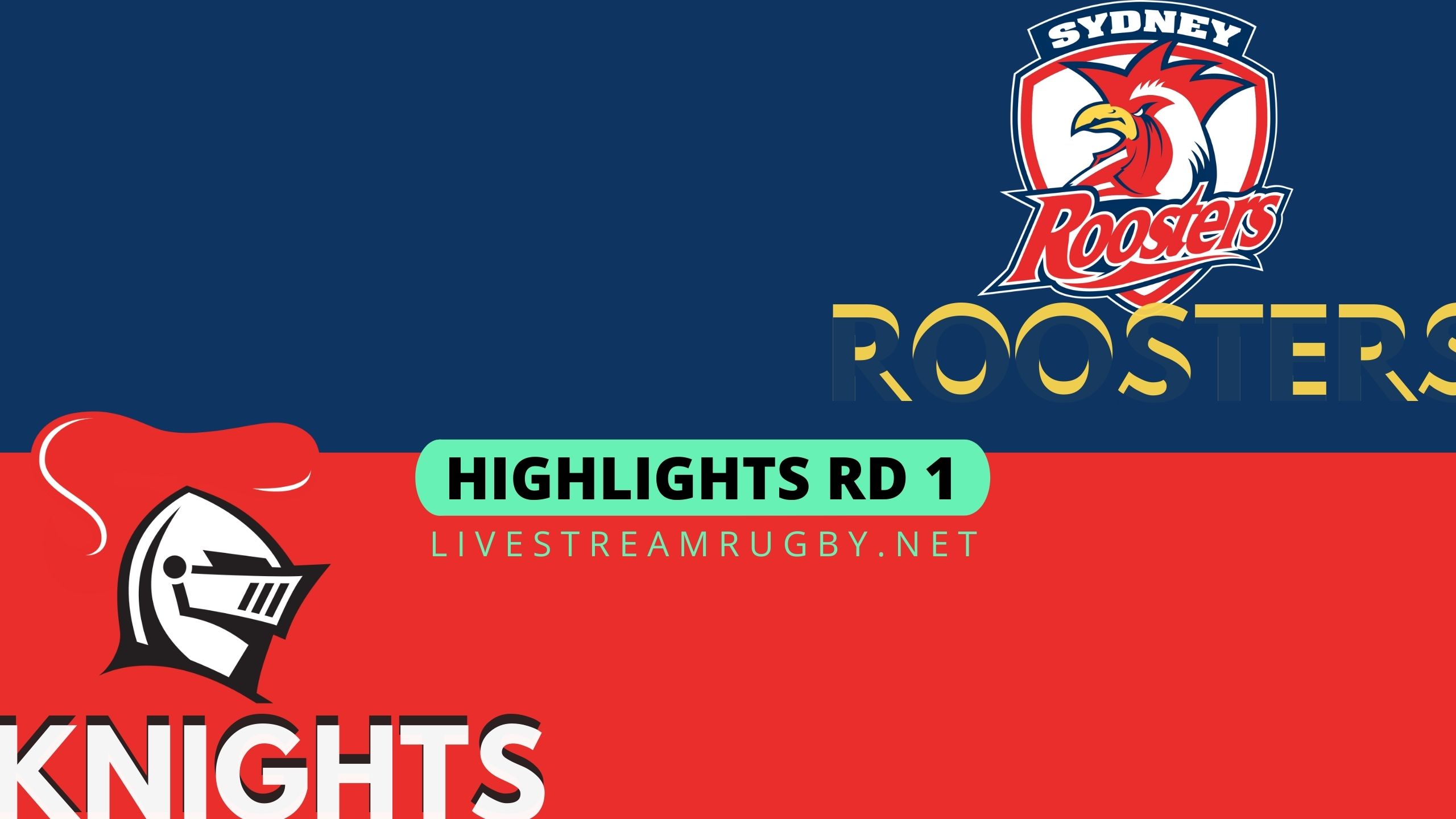 Rooster Vs Knights 2022 Highlights 2022 NRL Rugby