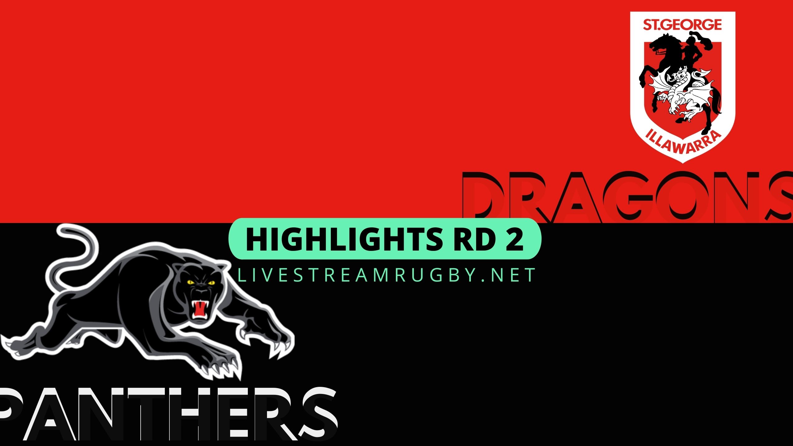Dragons Vs Panthers Highlights 2022 Rd 2 NRL Rugby