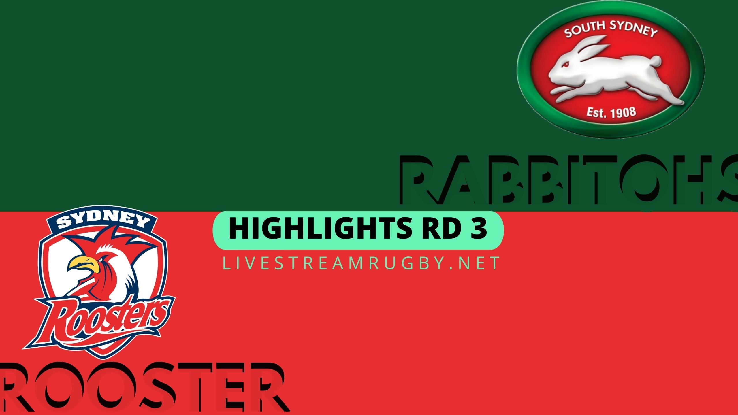 Rabbitohs Vs Roosters Highlights 2022 Rd 3 NRL Rugby