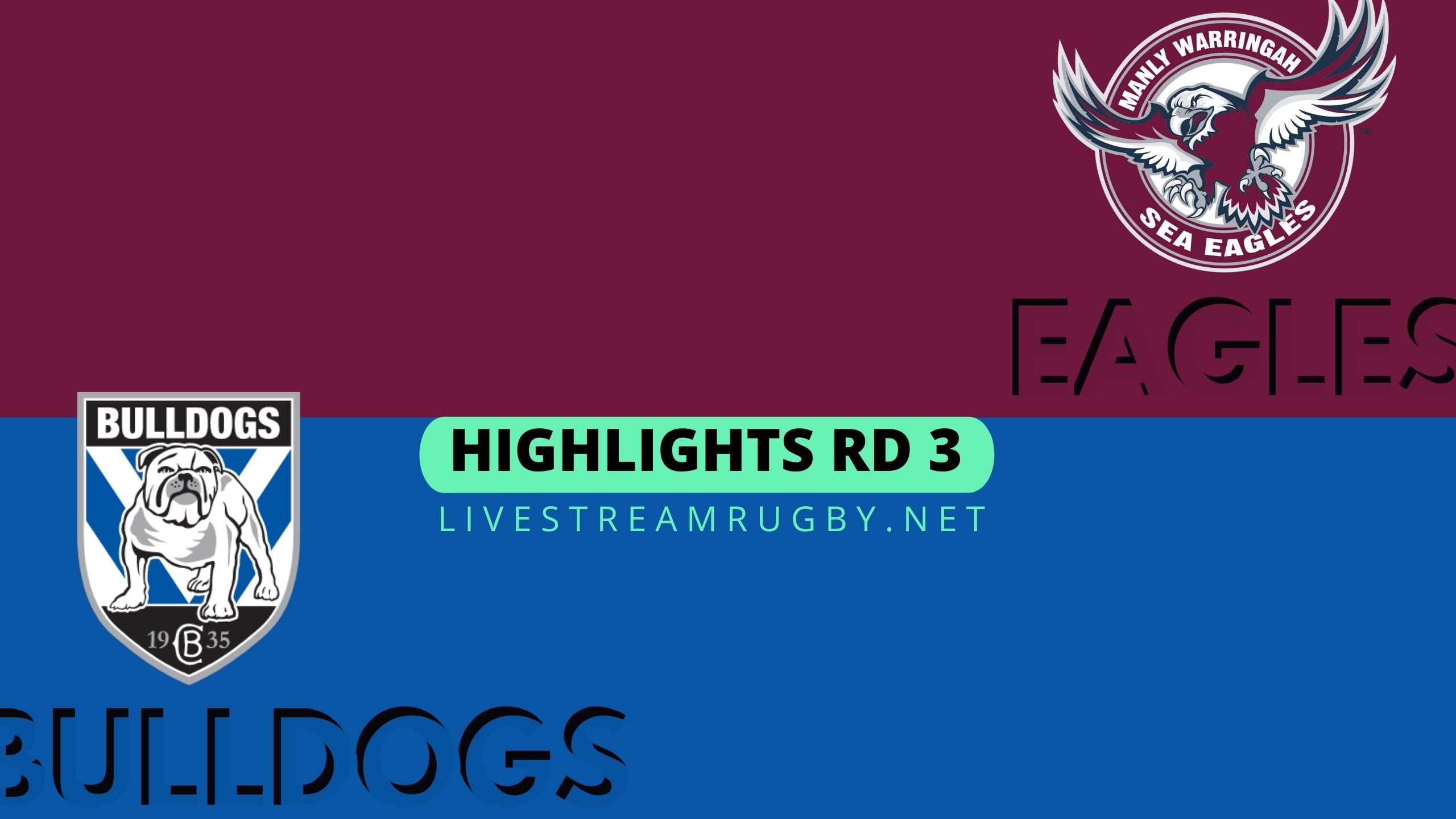 Sea Eagles Vs Bulldogs Highlights 2022 Rd 3 NRL Rugby