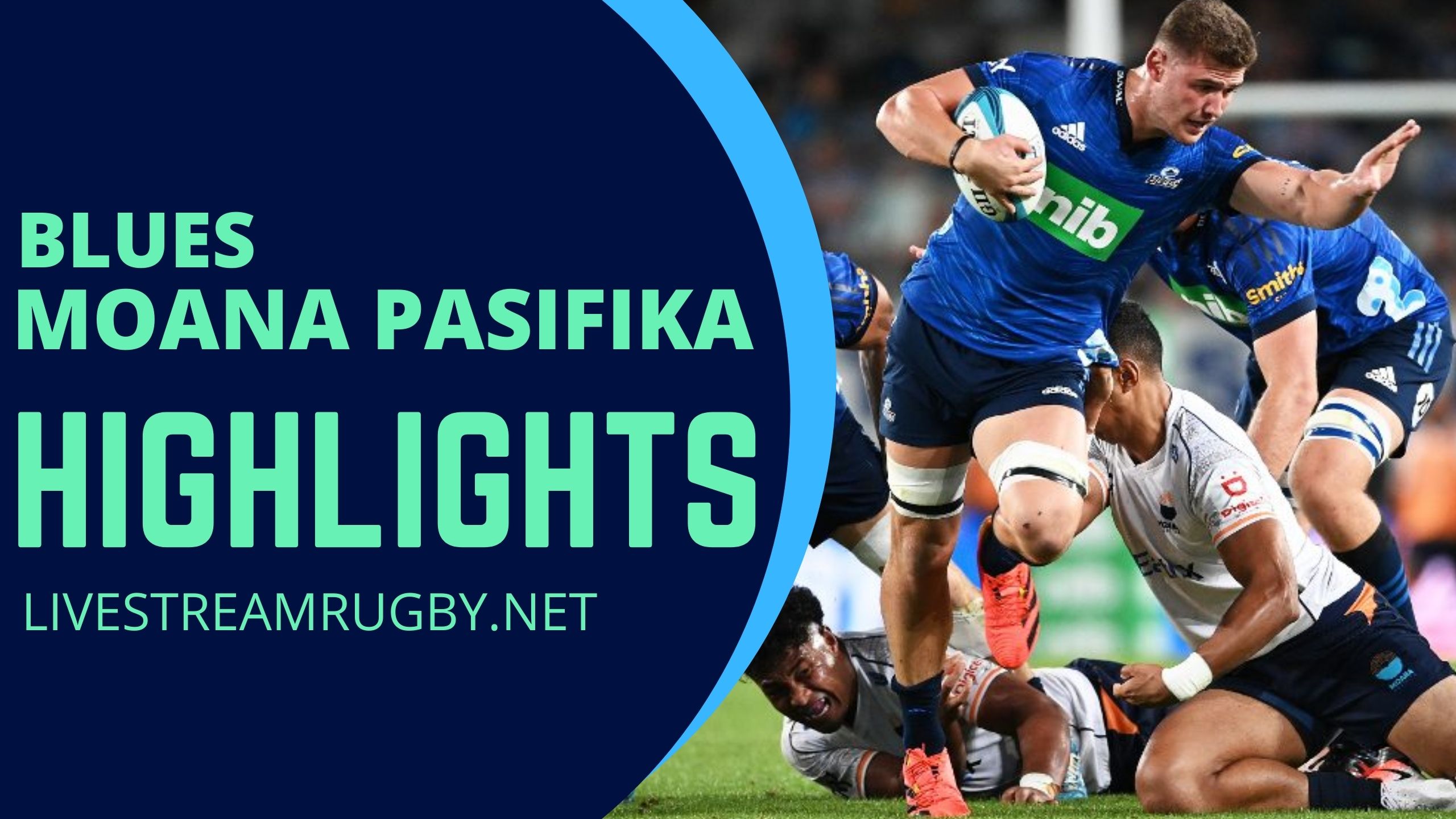 Blues Vs Moana Pasifika Rd 7 Highlights 2022