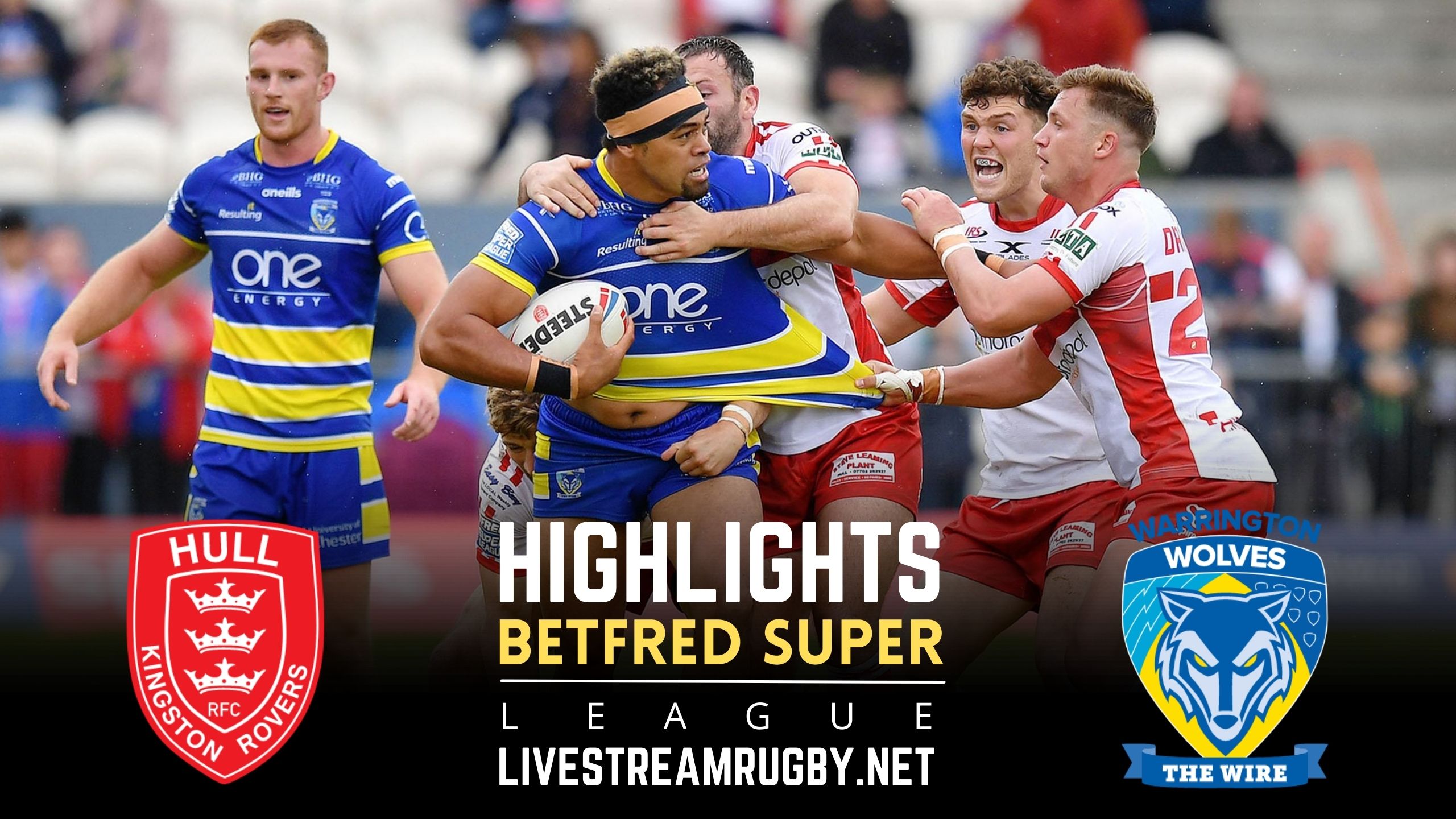 Hull KR Vs Warrington Wolves Rd 7 Highlights 2022