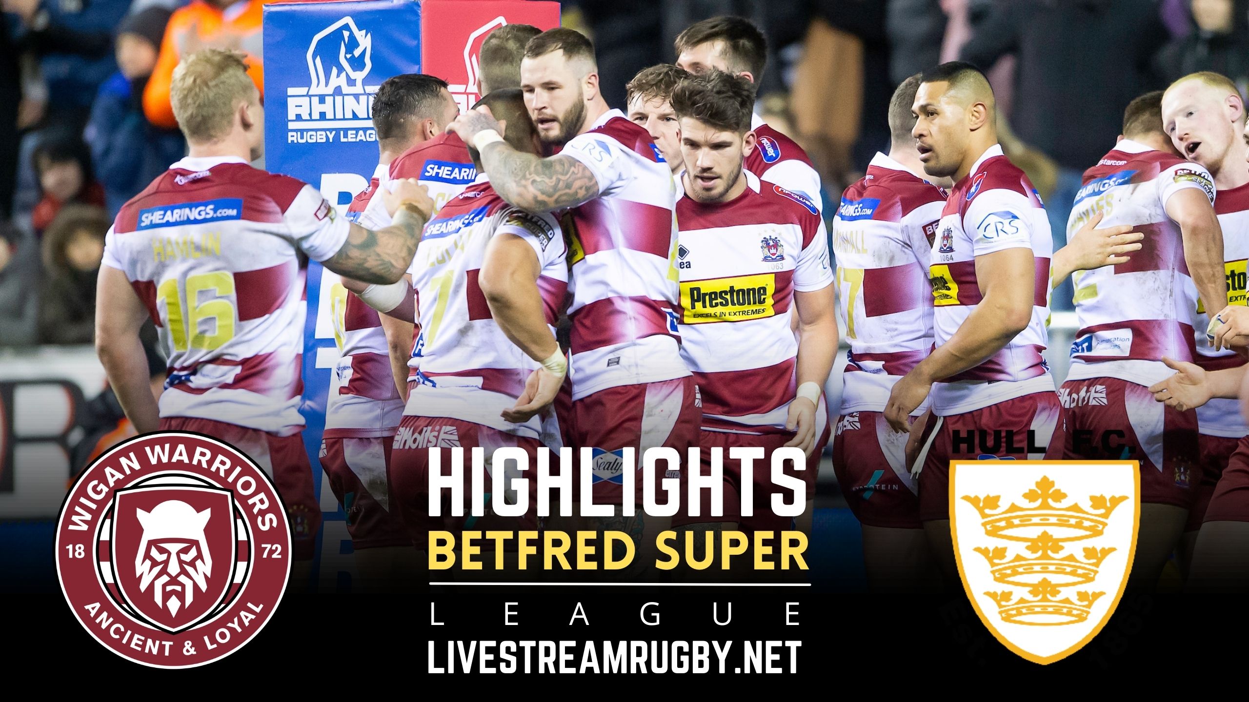 Wigan Warriors Vs Hull FC Rd 7 Highlights 2022