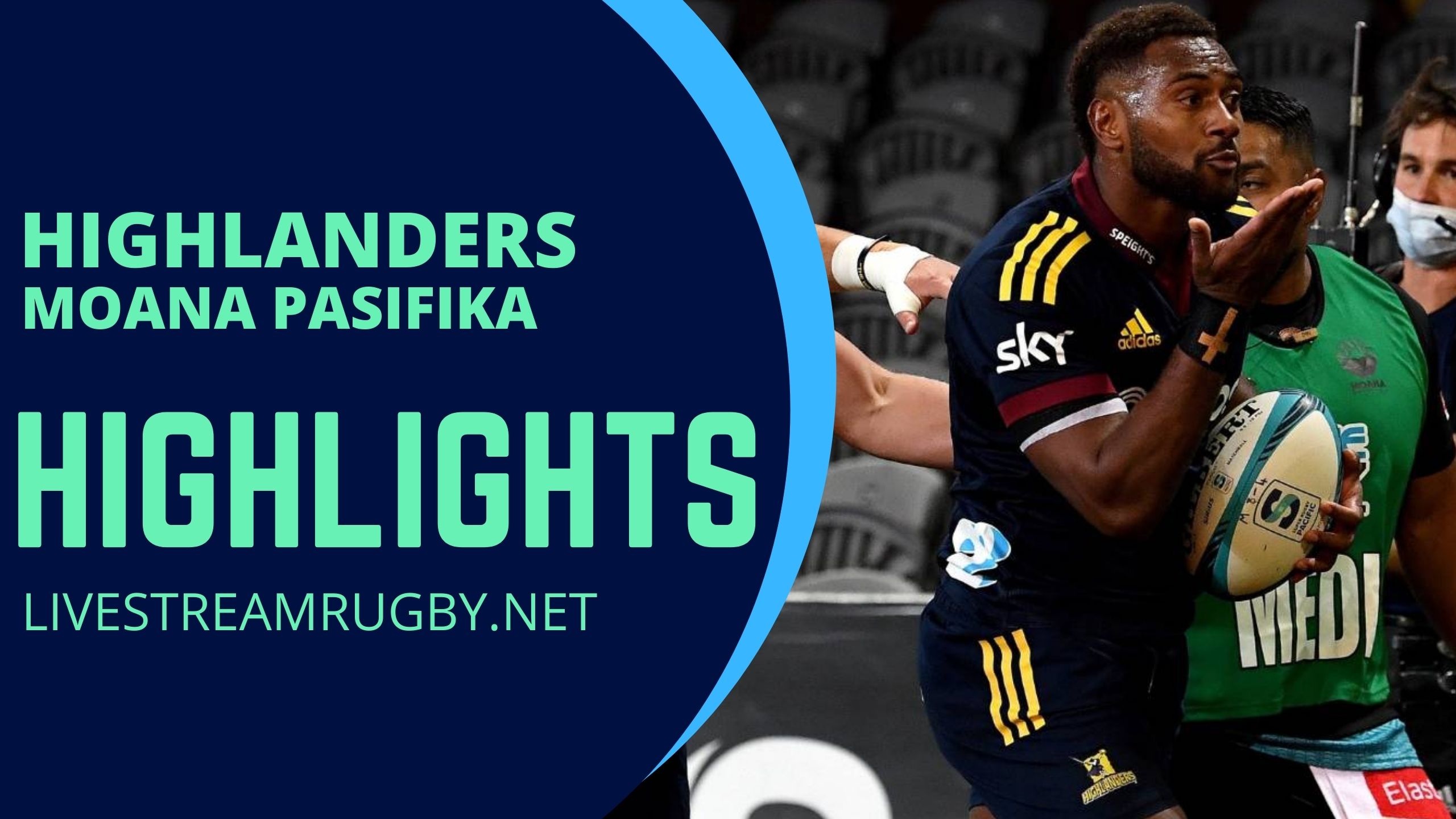 Highlanders Vs Moana Pasifika Rd 8 Highlights 2022 Super Rugby