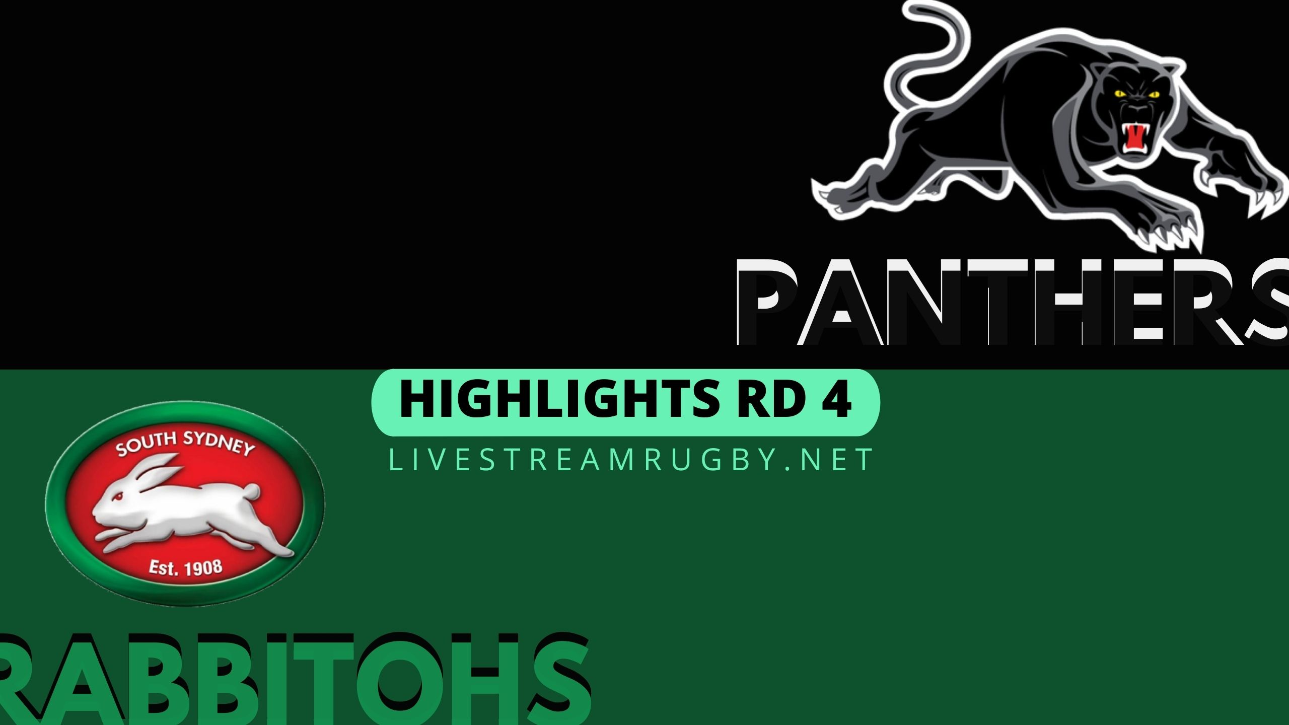 Panthers Vs Rabbitohs Highlights 2022 Rd 5 NRL Rugby