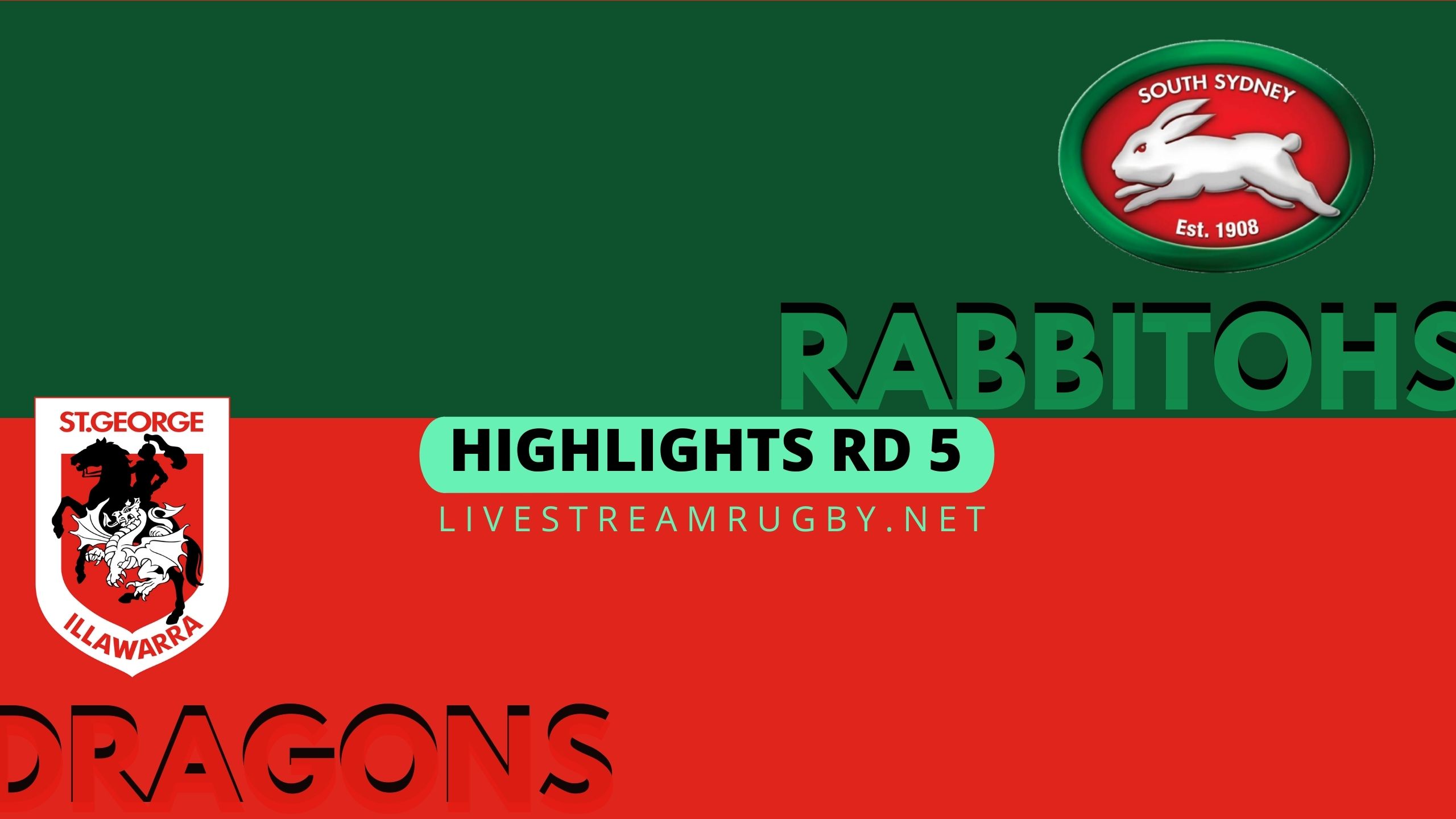 Rabbitohs Vs Dragons Highlights 2022 Rd 5 NRL Rugby