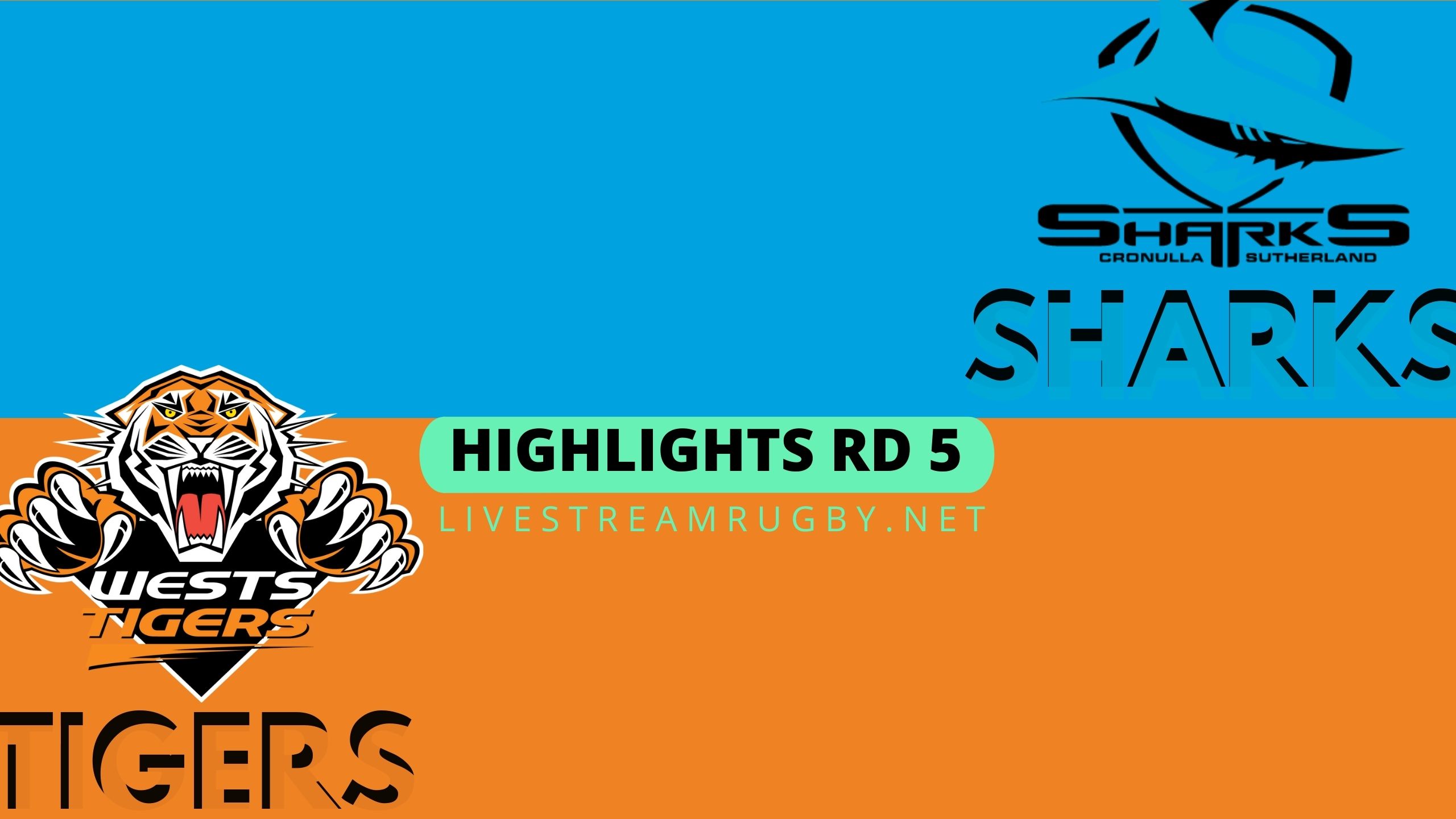 Sharks Vs Wests Tigers Highlights 2022 Rd 5 NRL Rugby