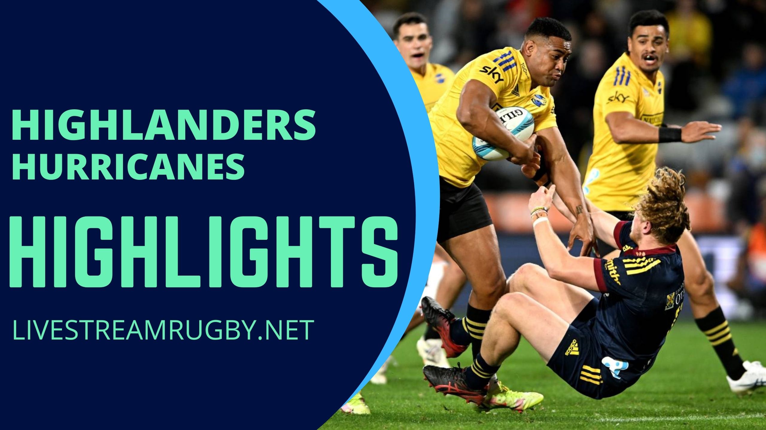 Highlanders Vs Hurricanes Highlights 2022 Rd 9 Super Rugby