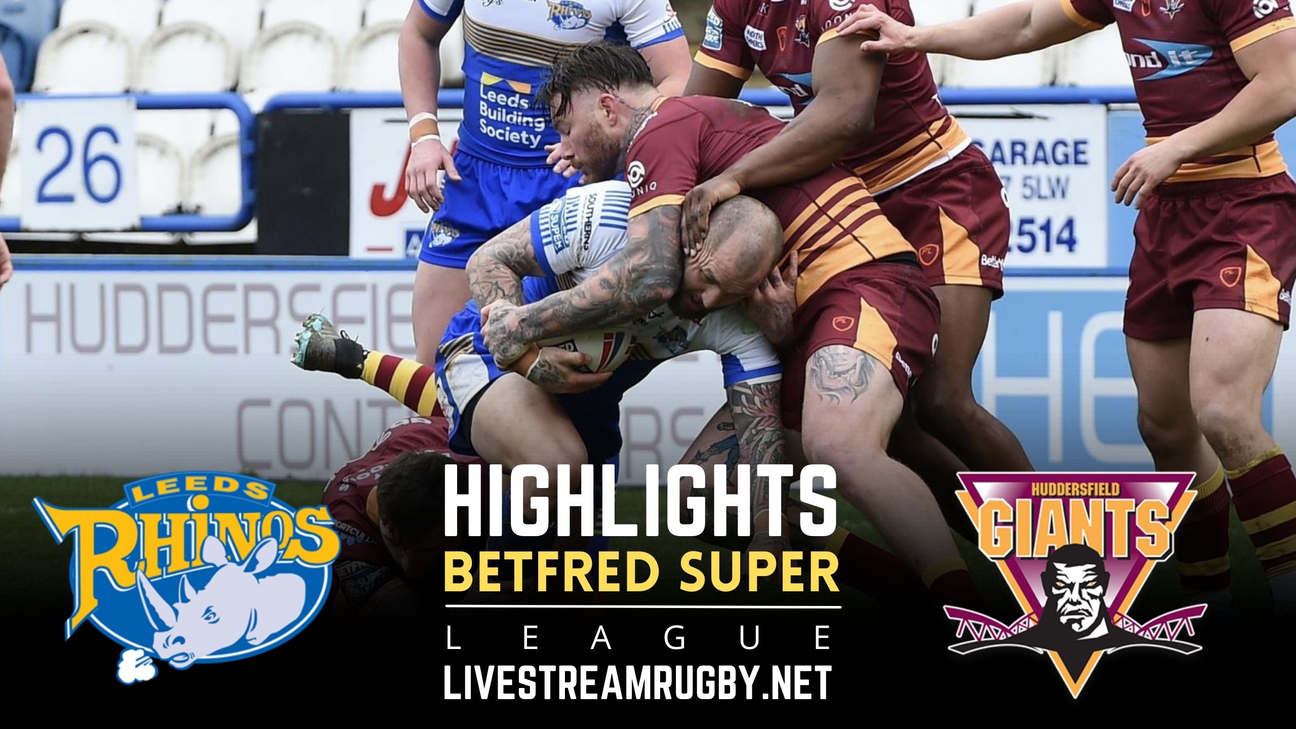 Leeds Rhinos Vs Huddersfield Giants Rd 8 Highlights 2022