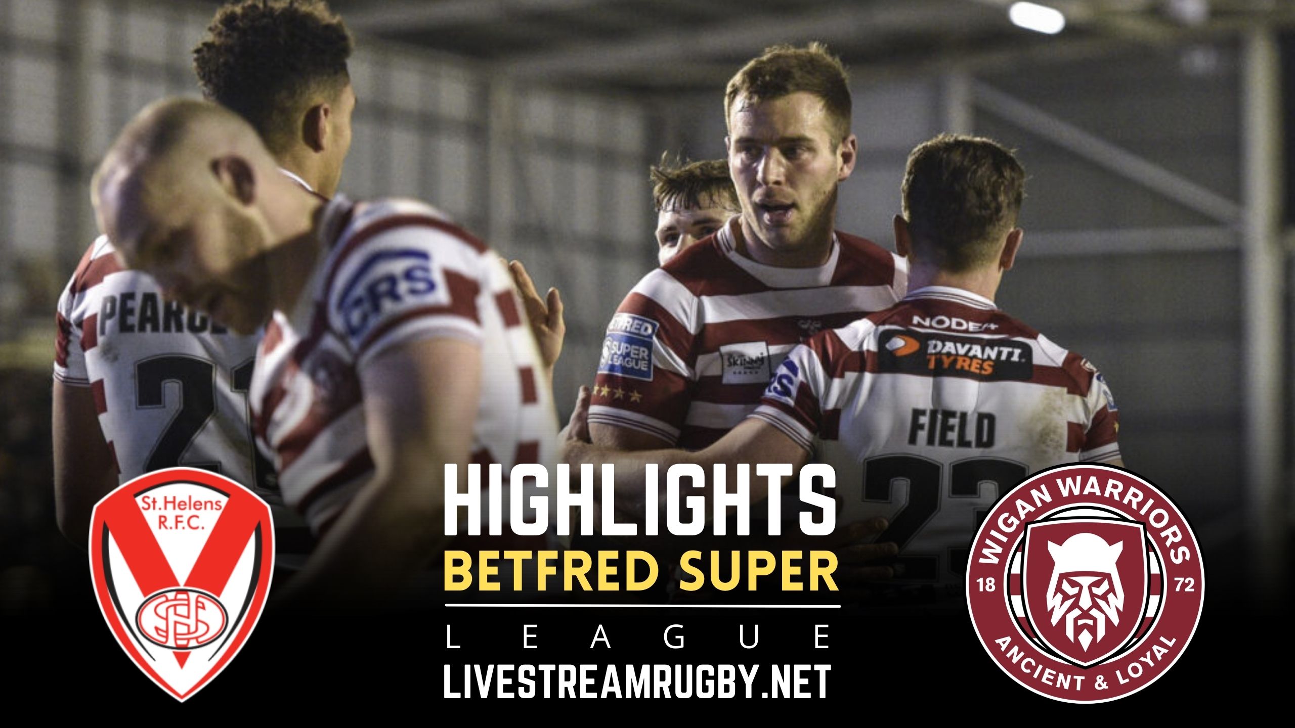 St Helens V Wigan Warriors Rd 8 Highlights 2022