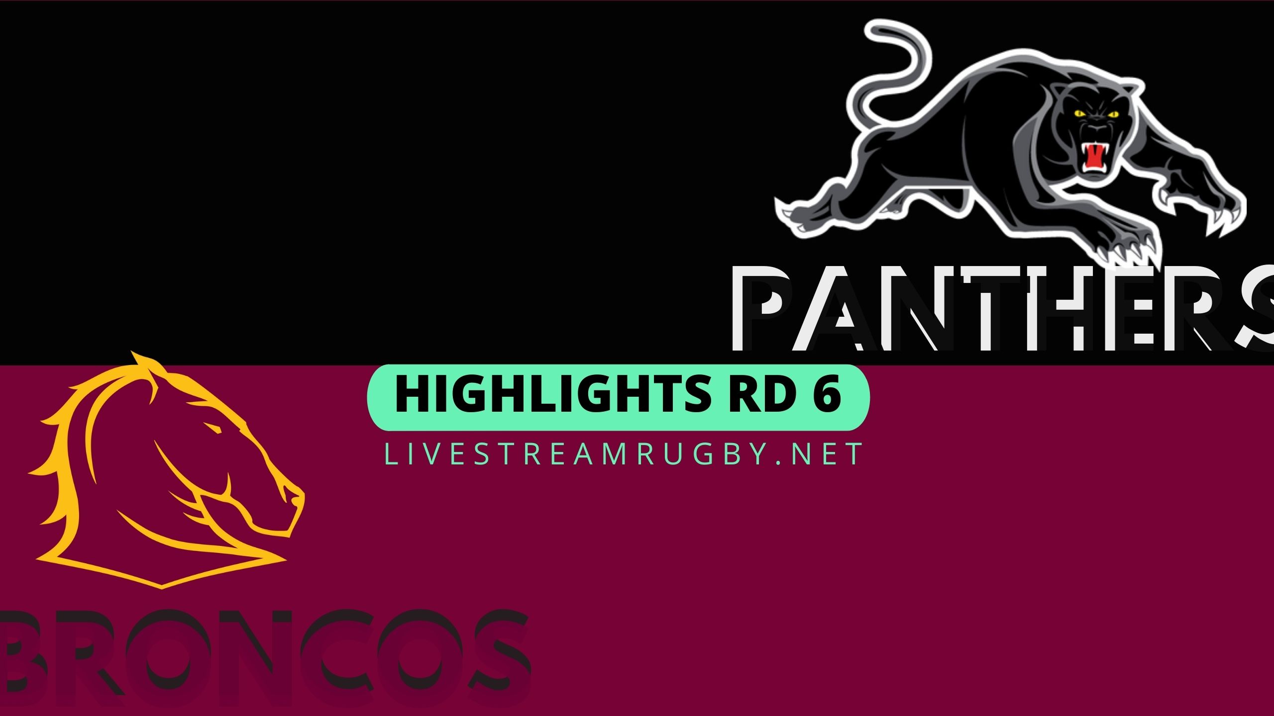 Panthers Vs Broncos Highlights 2022 Rd 6 NRL Rugby