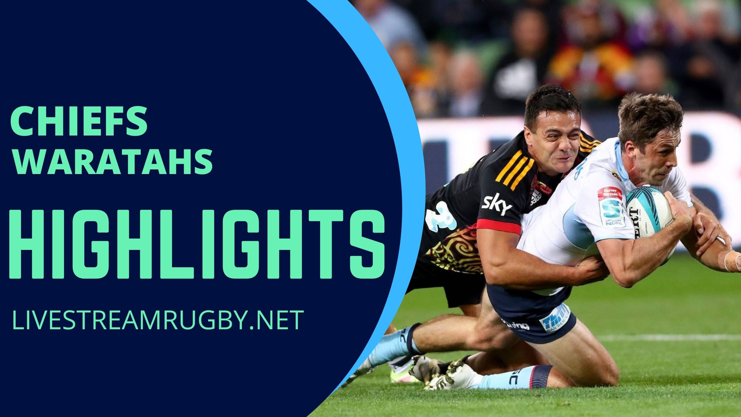 Chiefs Vs Waratahs Rd 10 Highlights 2022 Super Rugby