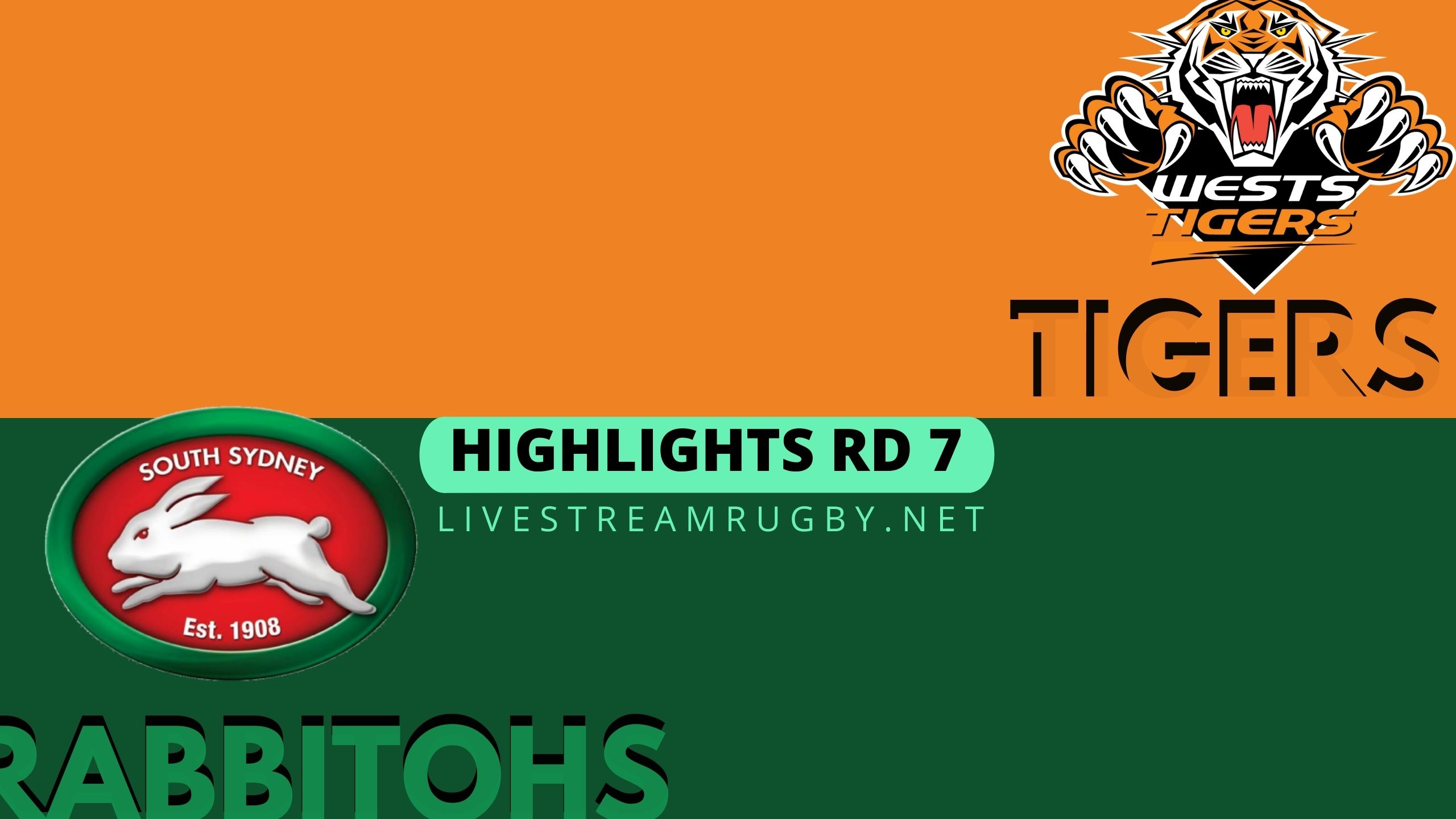 Wests Tigers Vs Rabbitohs Highlights 2022 Rd 7 NRL Rugby