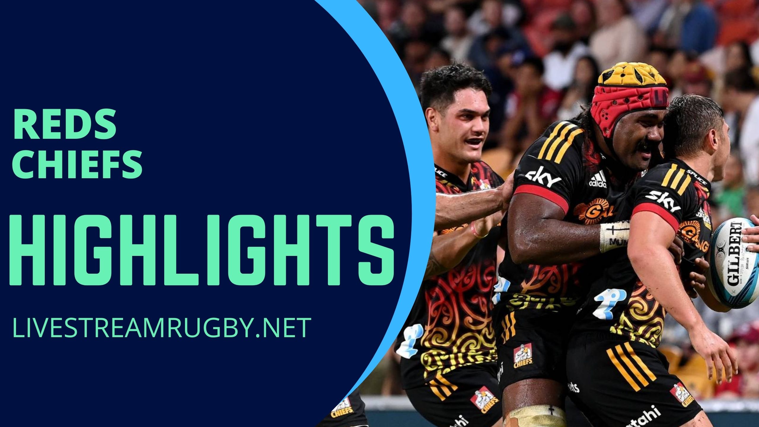 Reds Vs Chiefs Rd 11 Highlights 2022 Super Rugby Pacific