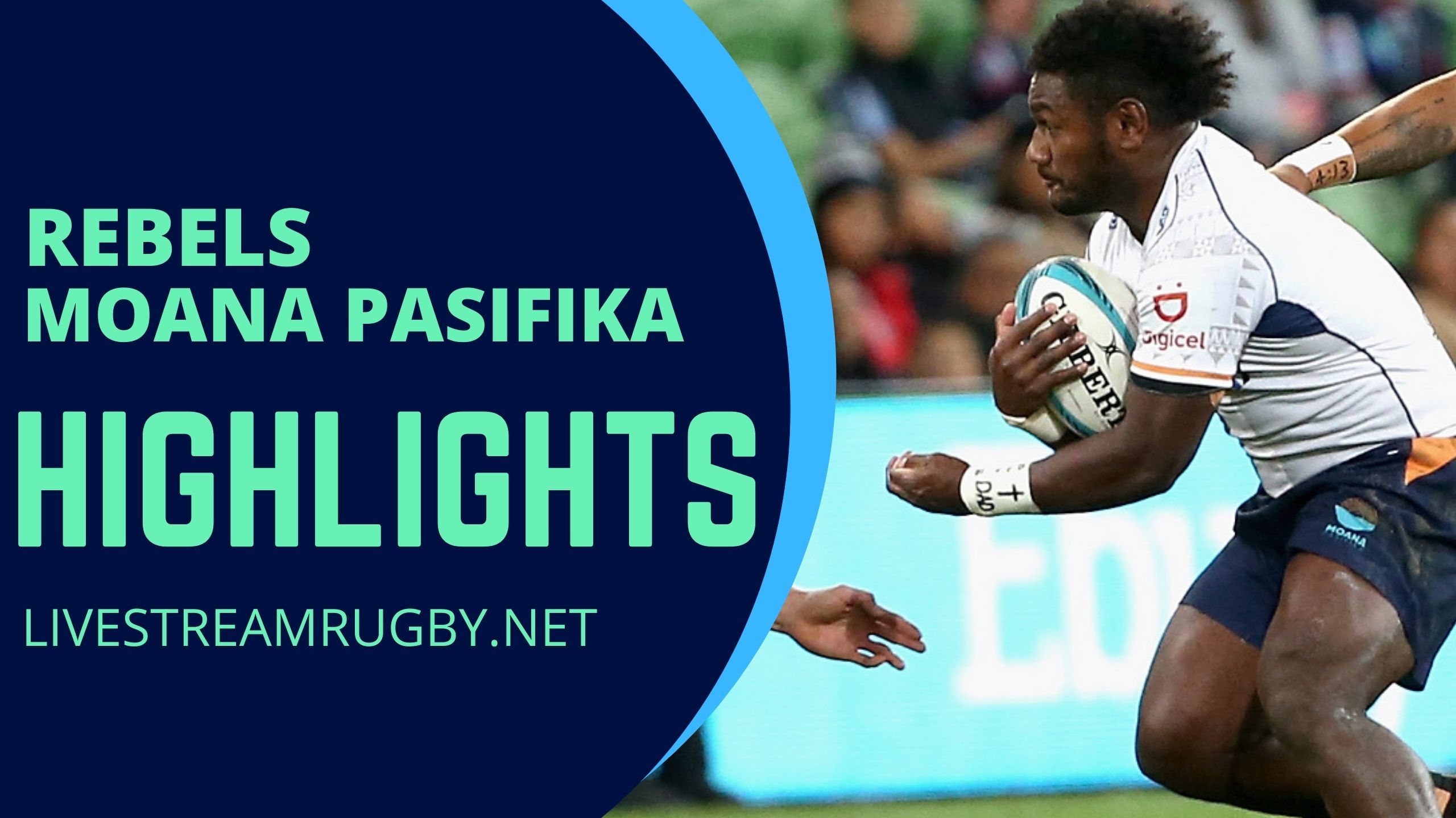 Rebels vs Moana Pasifika Rd 11 Highlights 2022 Super Rugby