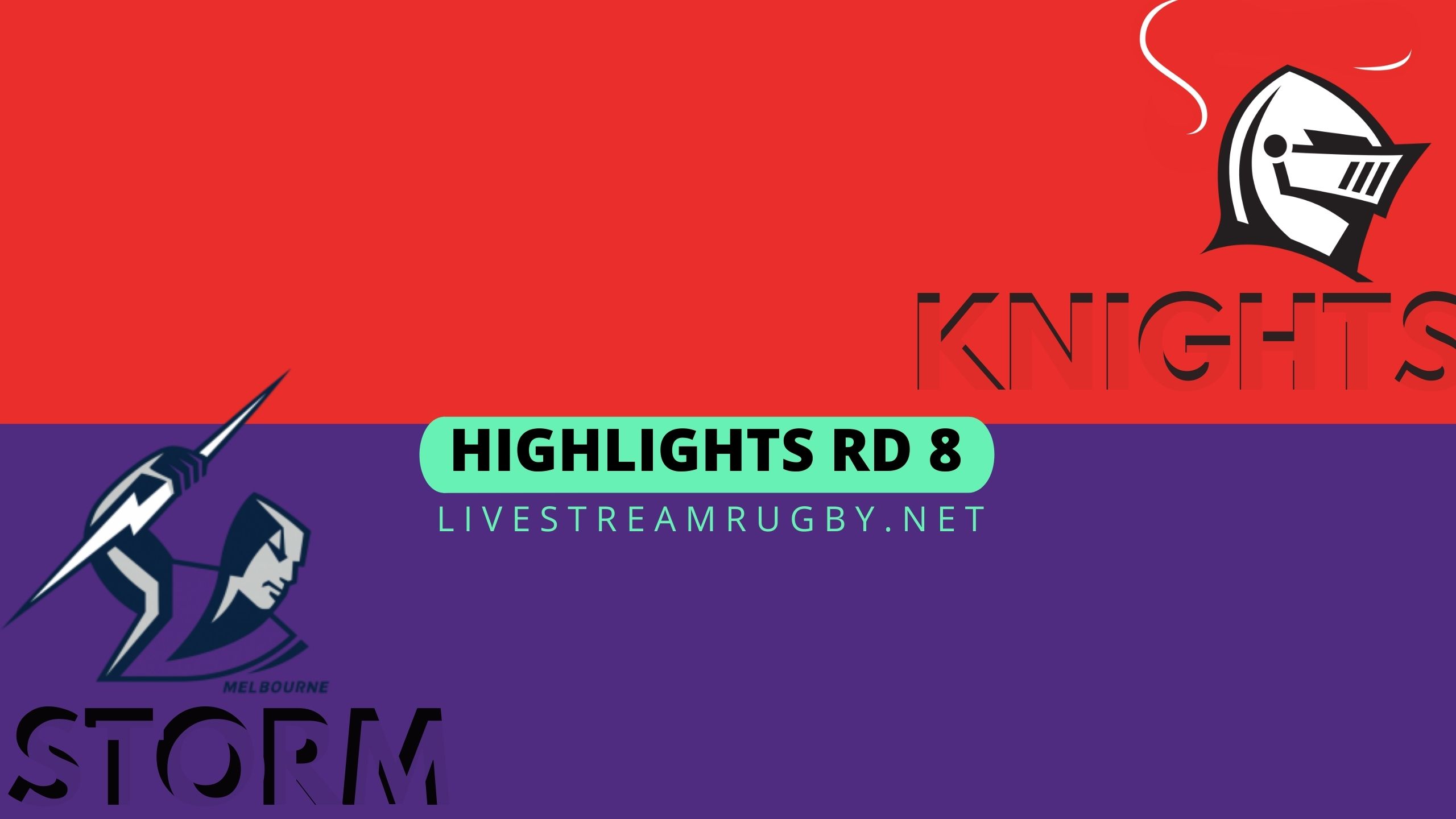 Knights Vs Storm Highlights 2022 Rd 8 NRL Rugby