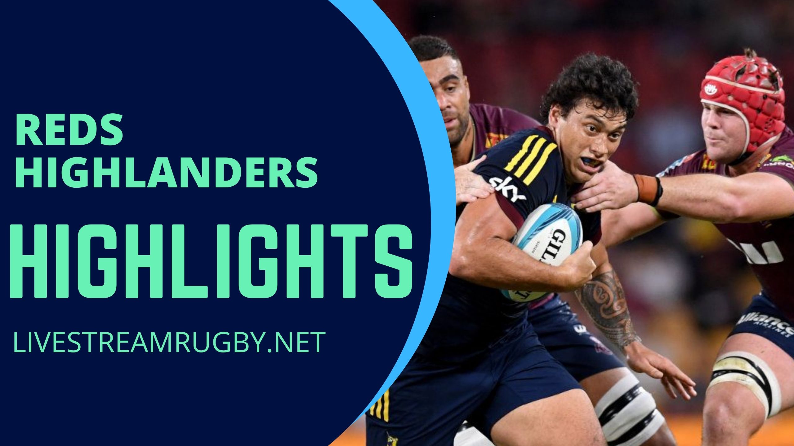 Reds Vs Highlanders Rd 12 Highlights 2022 Super Rugby