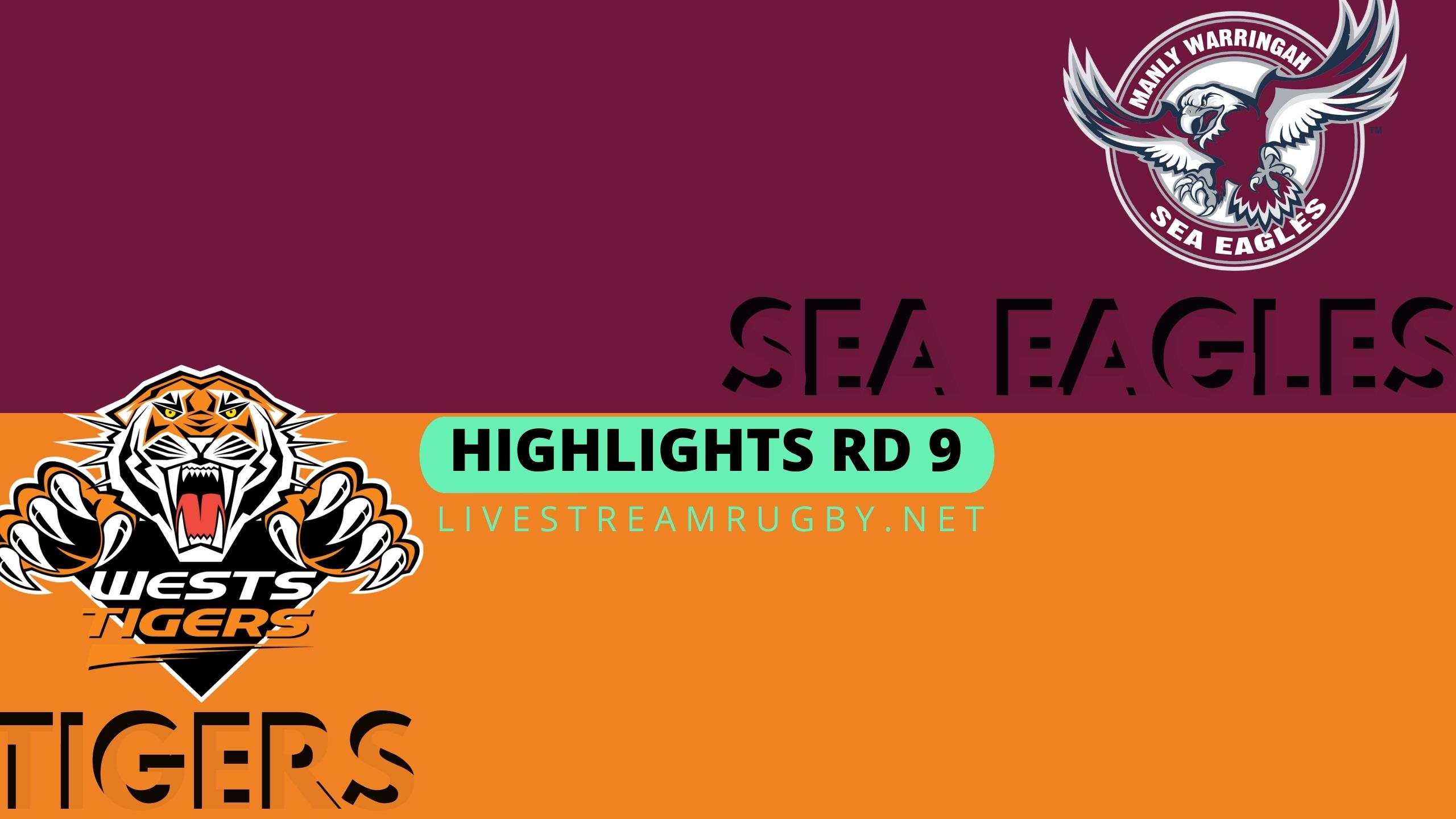 Sea Eagles Vs Wests Tigers Highlights 2022 Rd 9 NRL Rugby