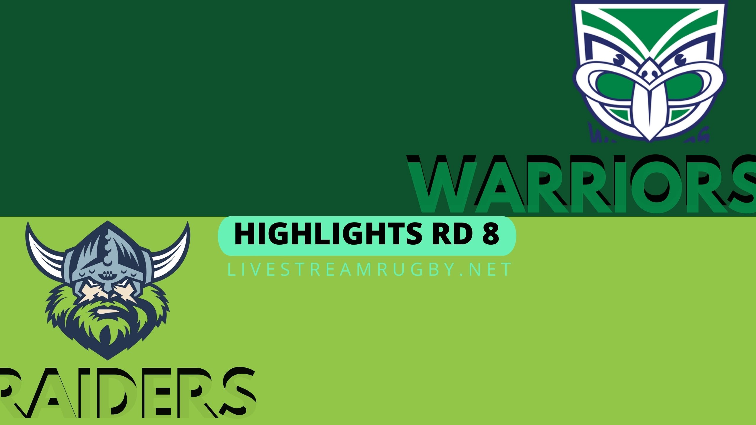Warriors Vs Raiders Highlights 2022 Rd 8 NRL Rugby