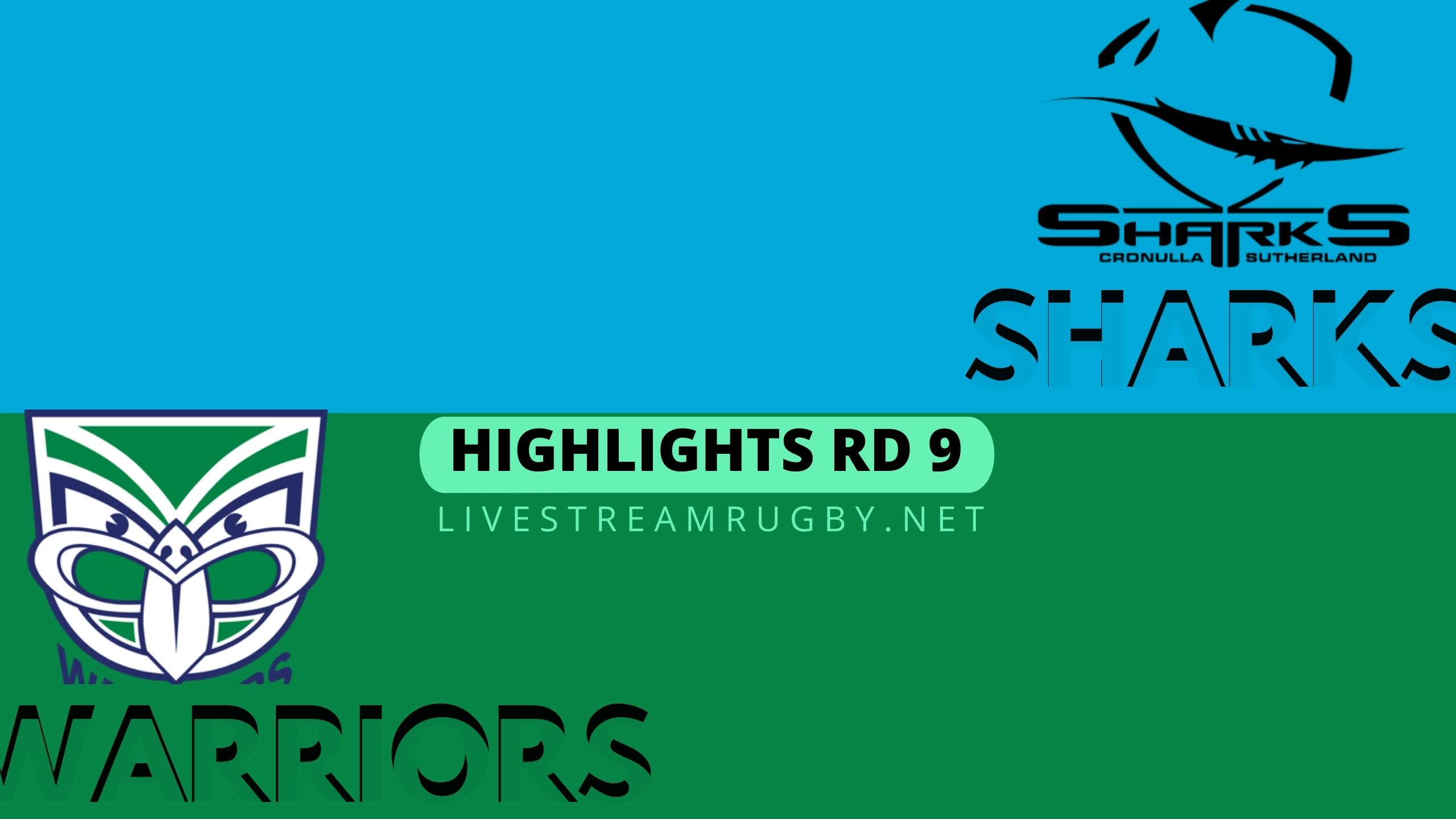 Sharks Vs Warriors Highlights 2022 Rd 9 NRL Rugby