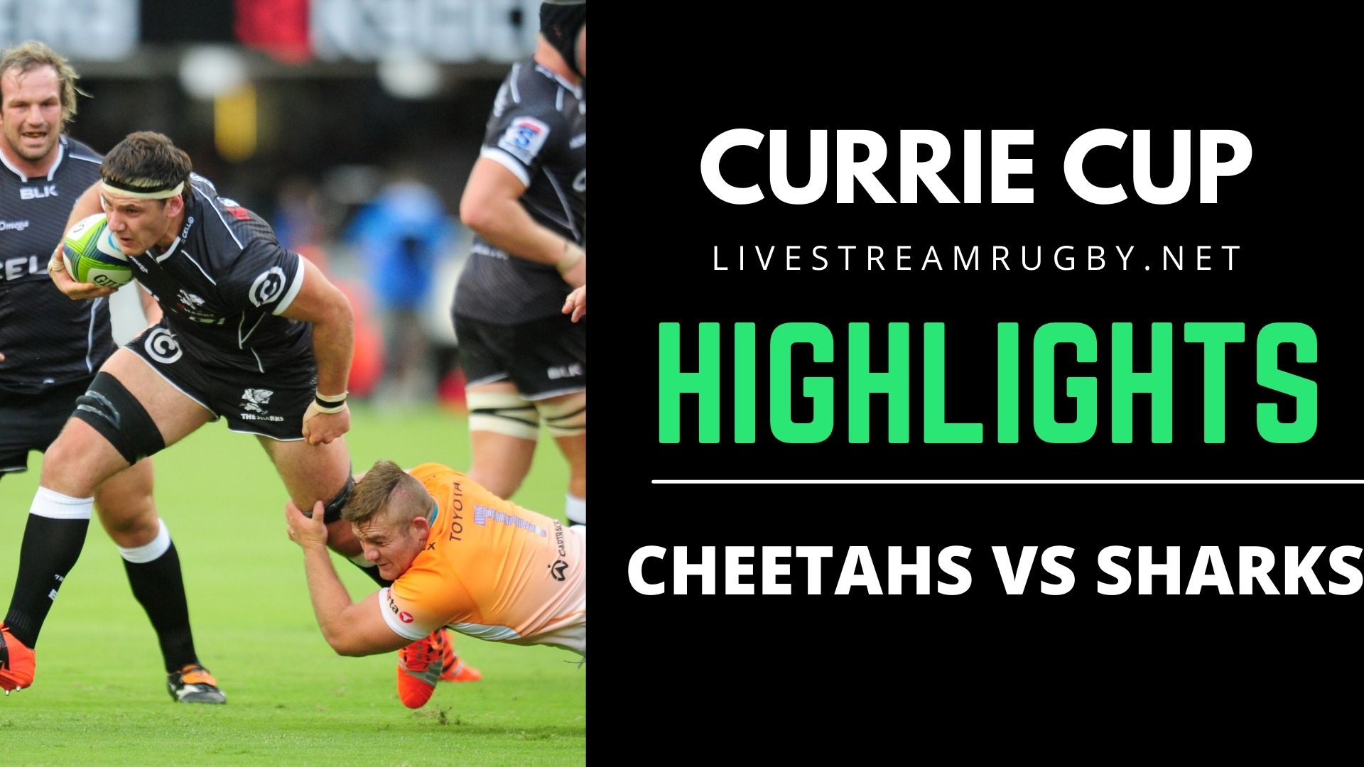 Cheetahs Vs Sharks Rd 11 Highlights 2022