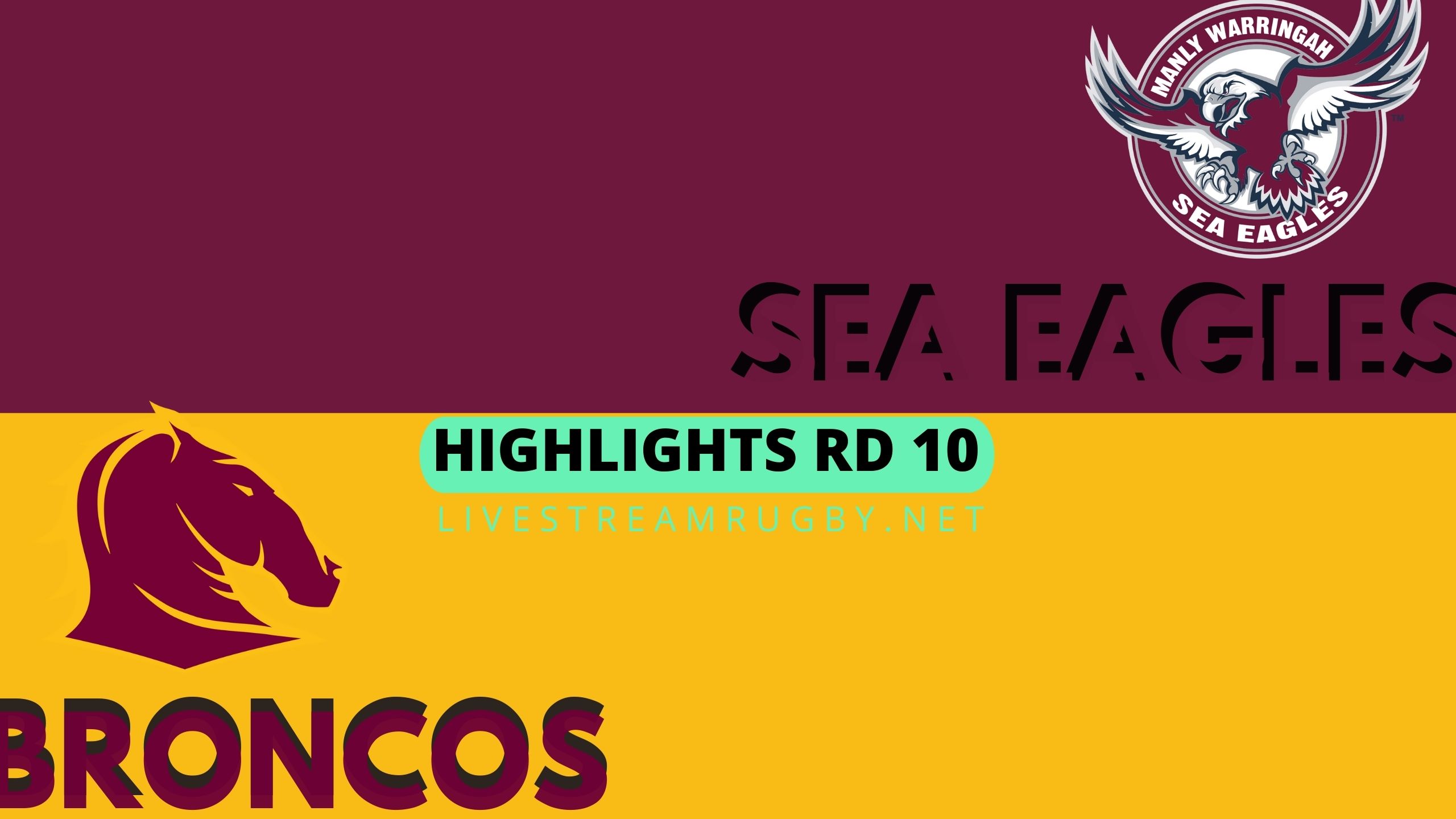 Sea Eagles Vs Broncos Highlights 2022 Rd 10 NRL Rugby