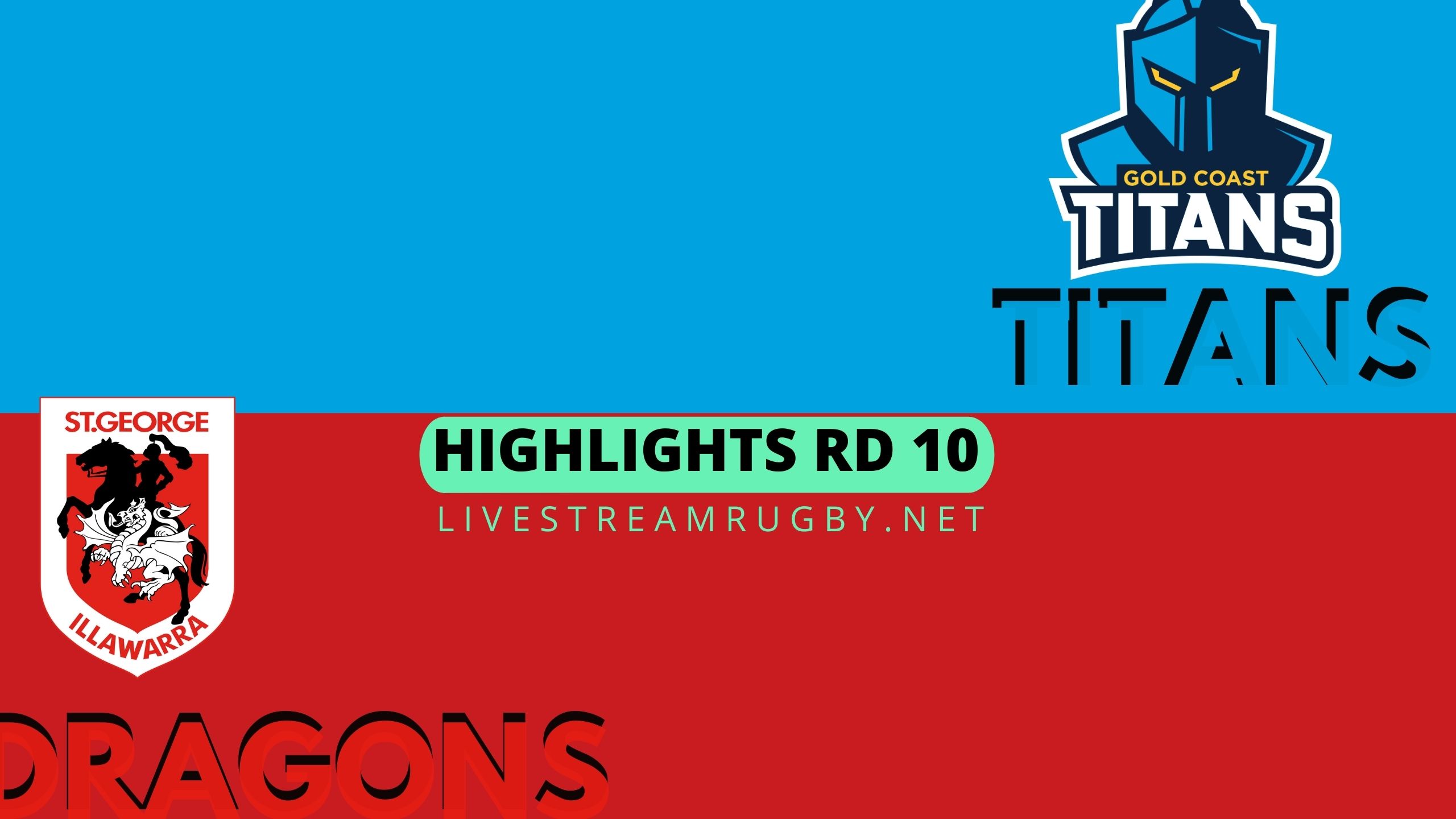 Titans Vs Dragons Highlights 2022 Rd 10 NRL Rugby