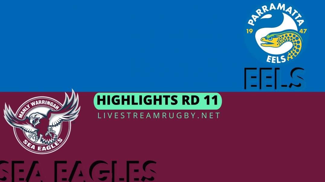 Eels Vs Sea Eagles Highlights 2022 Rd 11 NRL Rugby