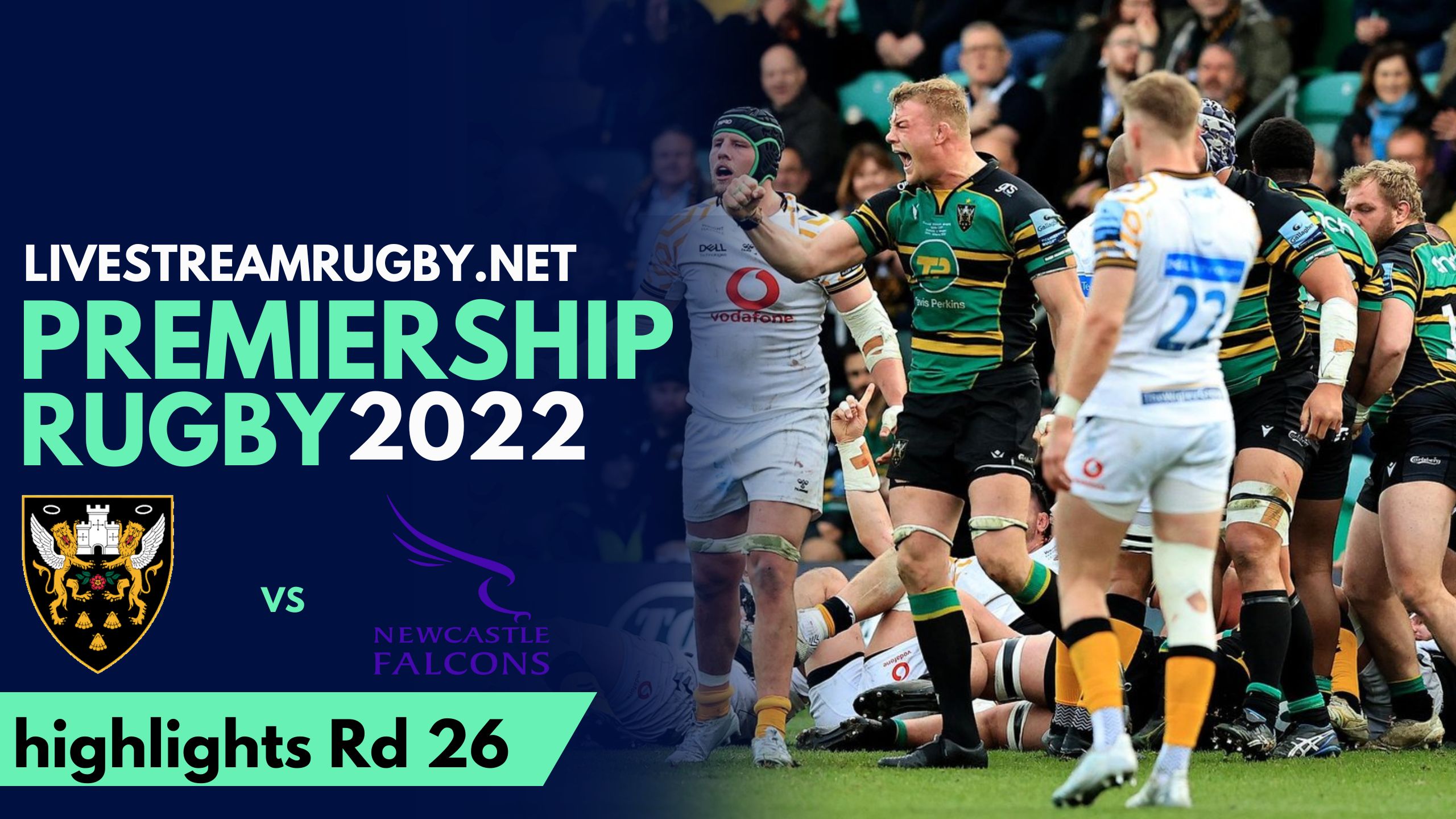 Northampton Saints Vs Newcastle Falcons Highlights 2022