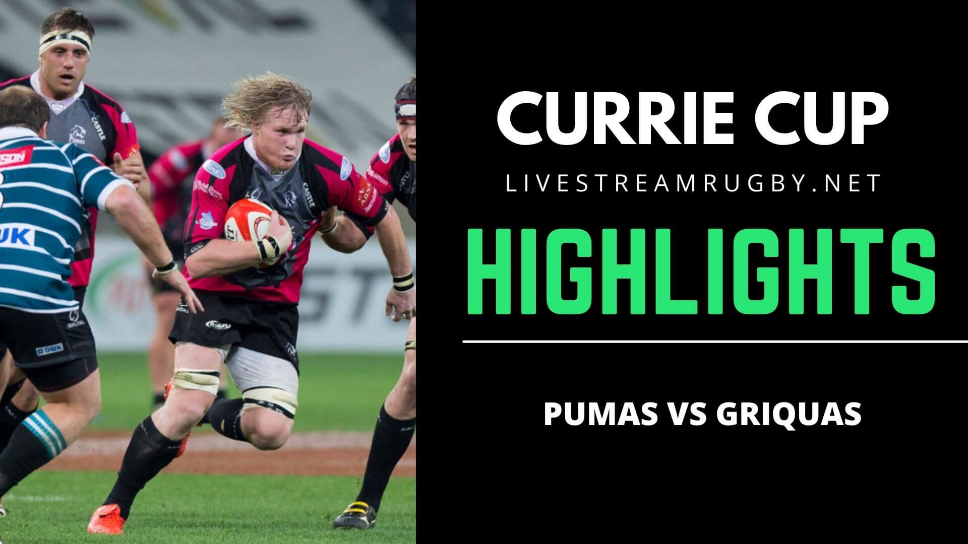 Pumas Vs Griquas Sharks Rd 14 Highlights 2022 Carling Currie Cup