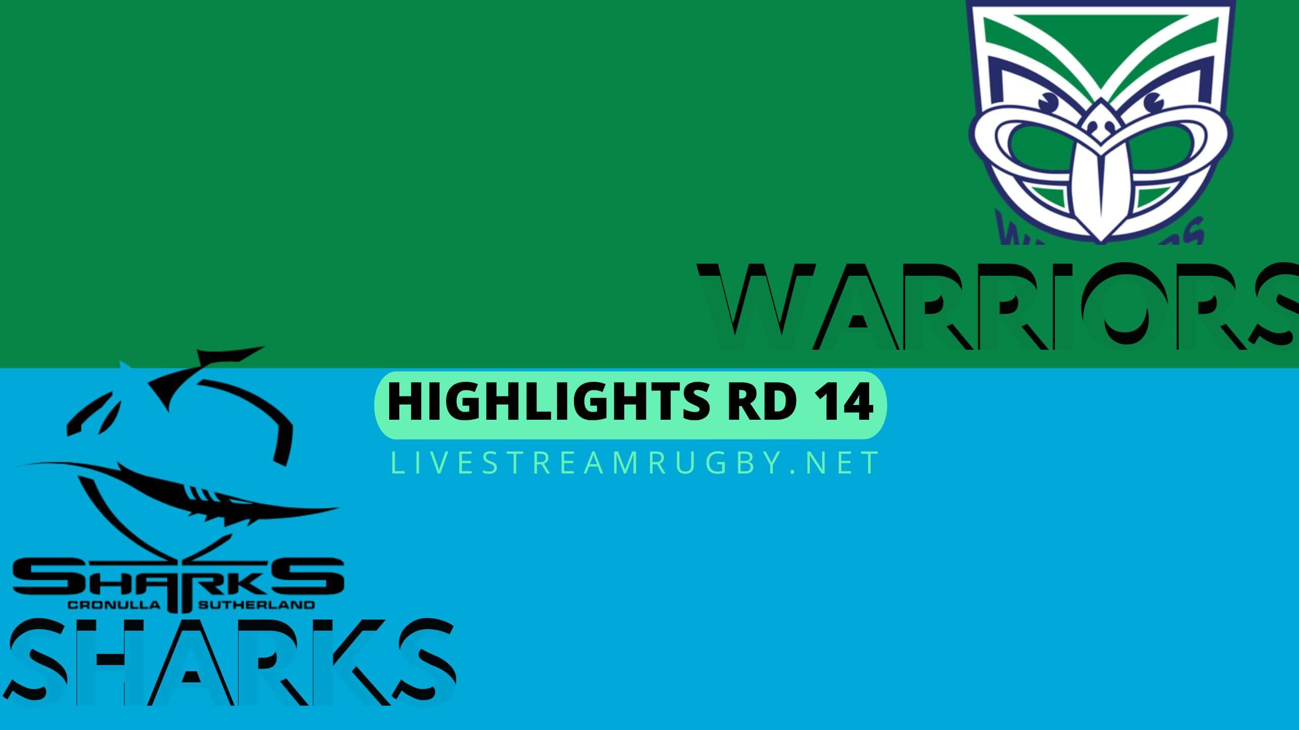 Warriors Vs Sharks Highlights 2022 Rd 14 NRL Rugby