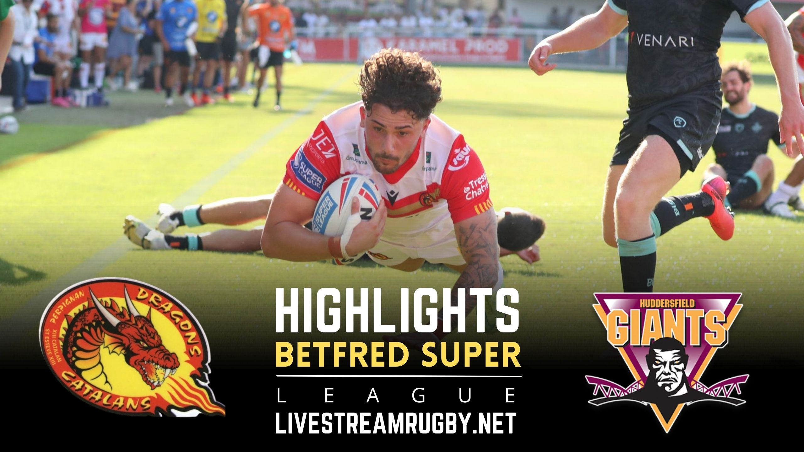 Catalans Dragons Vs Huddersfield Giants Rd 20 Highlights 2022