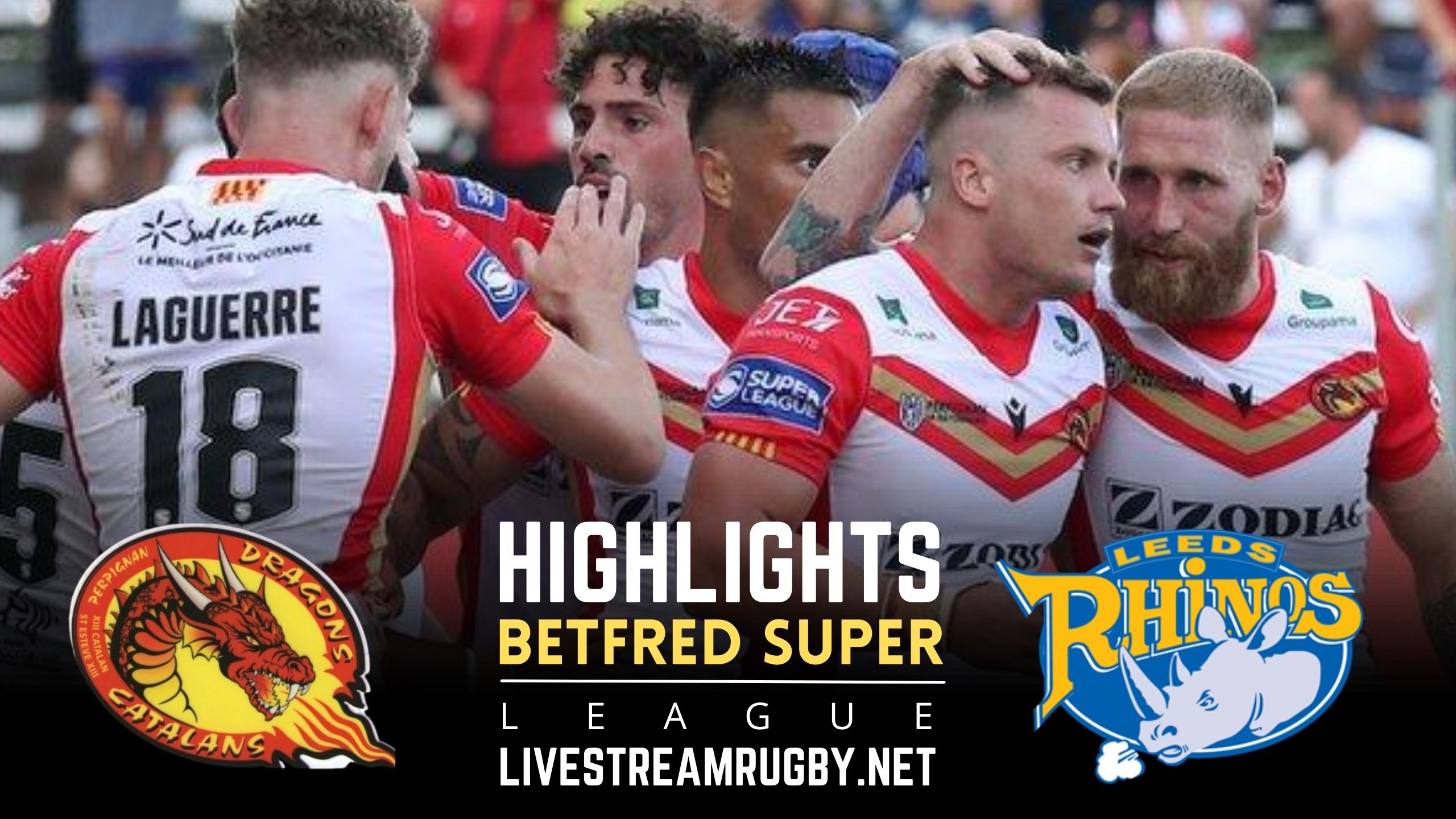 Catalans Dragons Vs Leeds Rhinos Rd 21 Highlights 2022