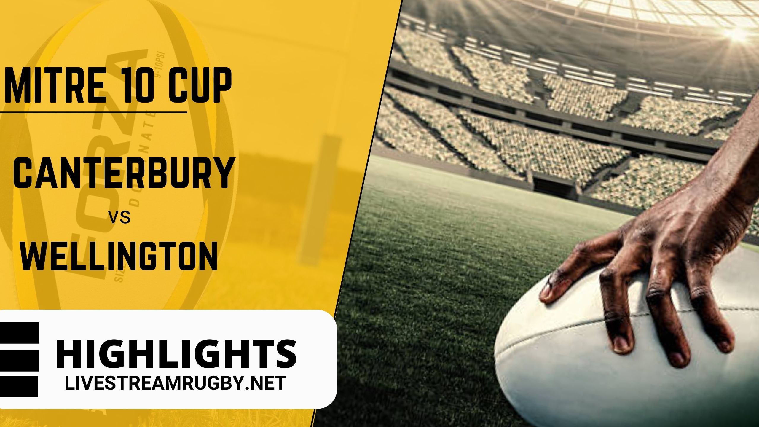 Canterbury Vs Wellington 2022 Highlights Rd 2 Mitre 10 Cup