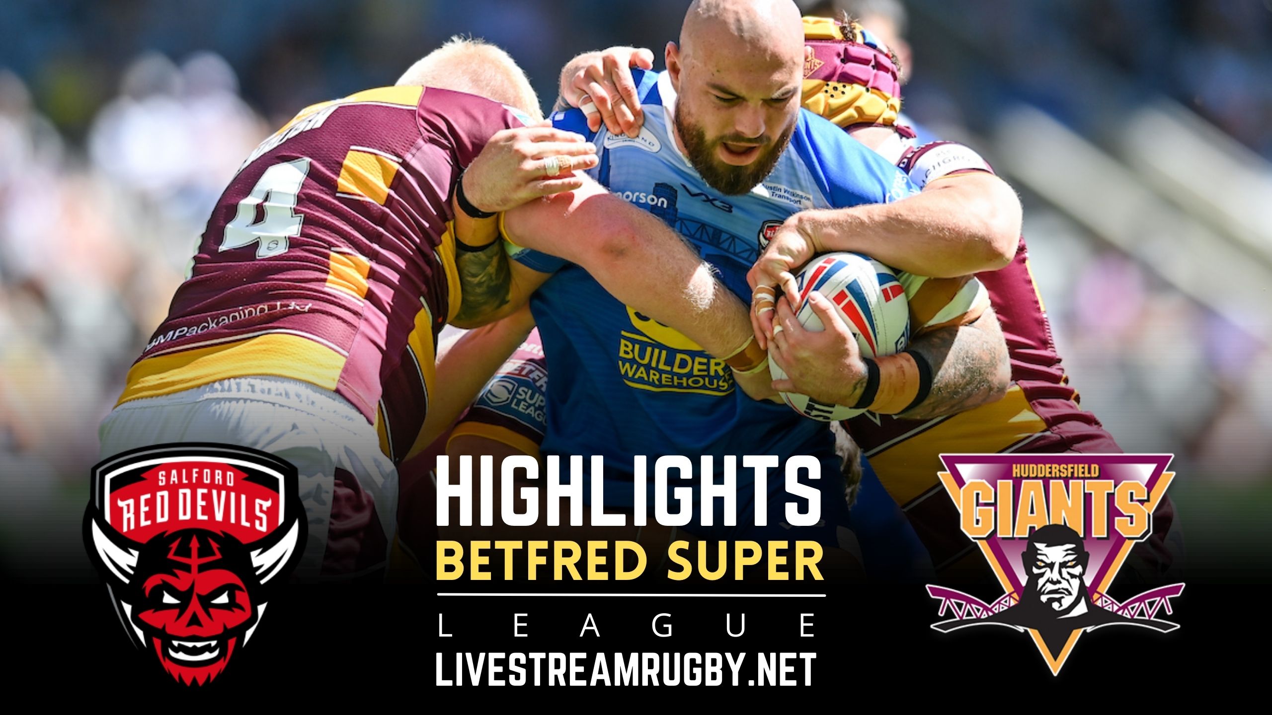 Salford Red Devils Vs Huddersfield Giants Rd 23 Highlights 2022